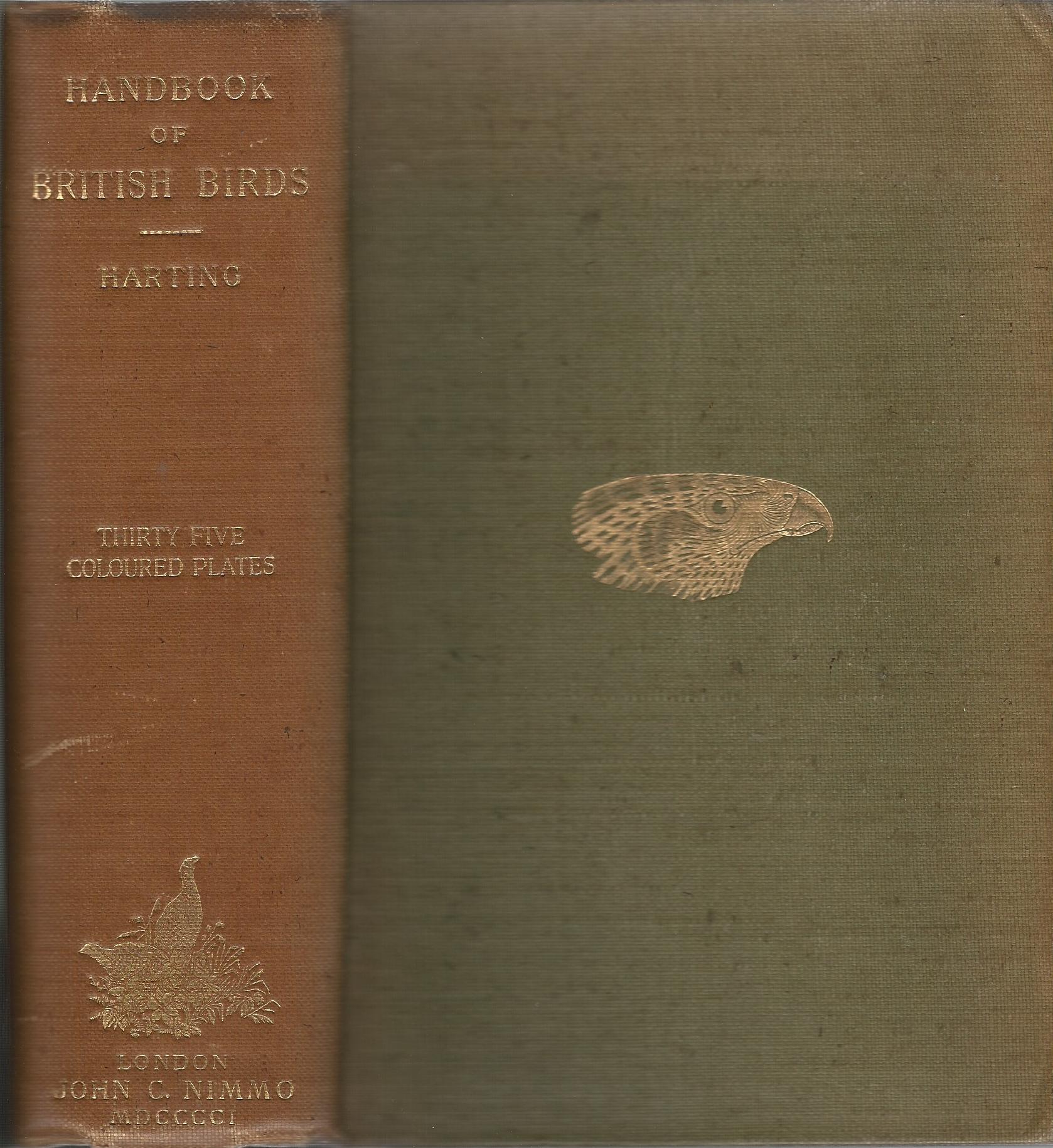 Image for A Handbook of British Birds, Showing the Distrobution of the Resident and Migratory Species in the British Islands.