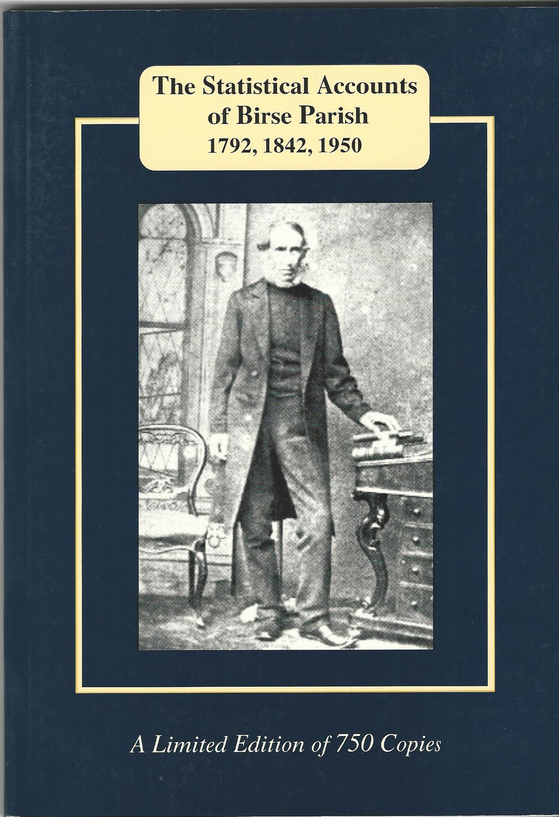 Image for The Statistical Accounts of Birse Parish 1792, 1842, 1950.