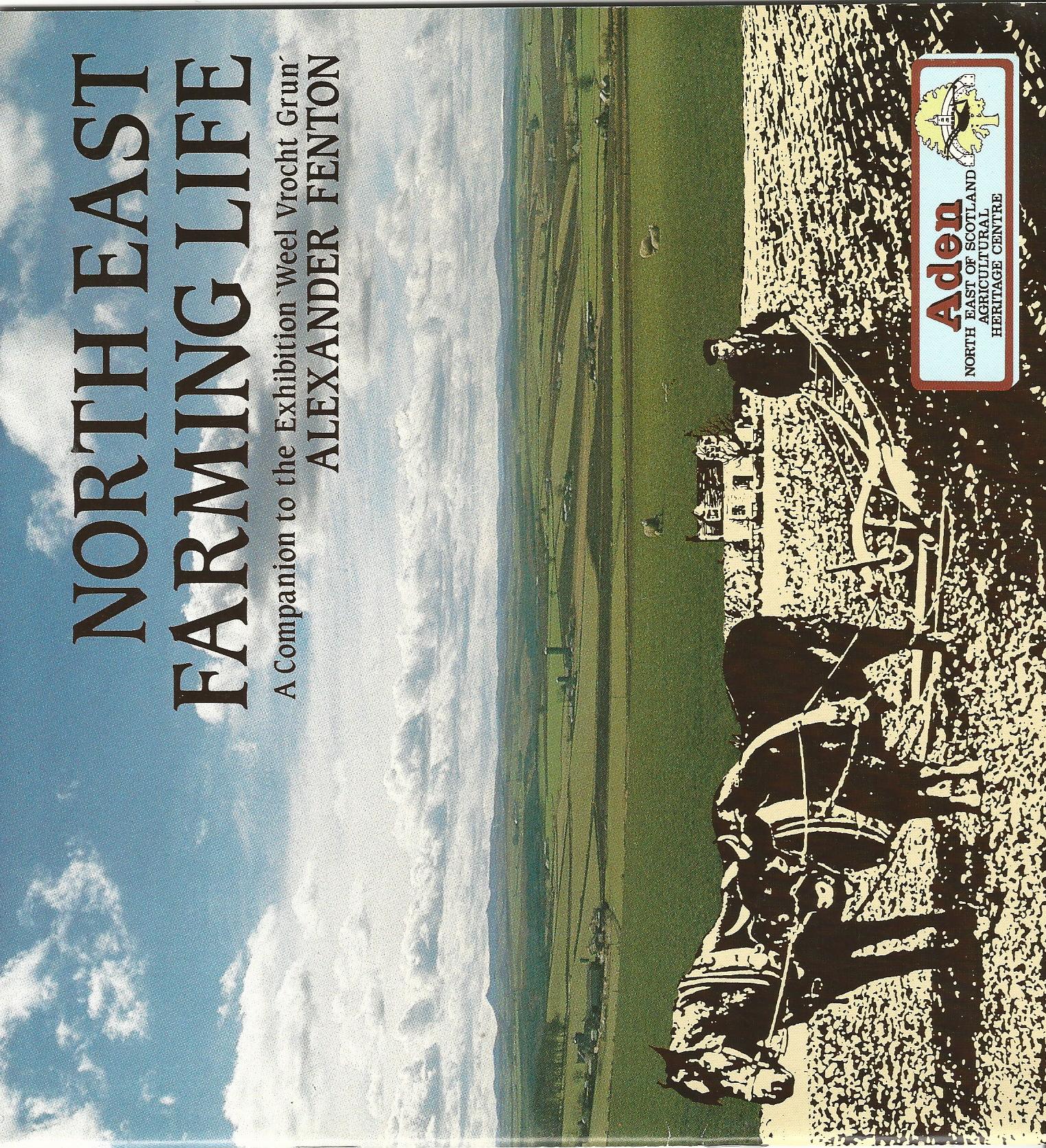 Image for North East Farming Life: A Companion to the Exhibition 'Weel Vrocht Grun'.