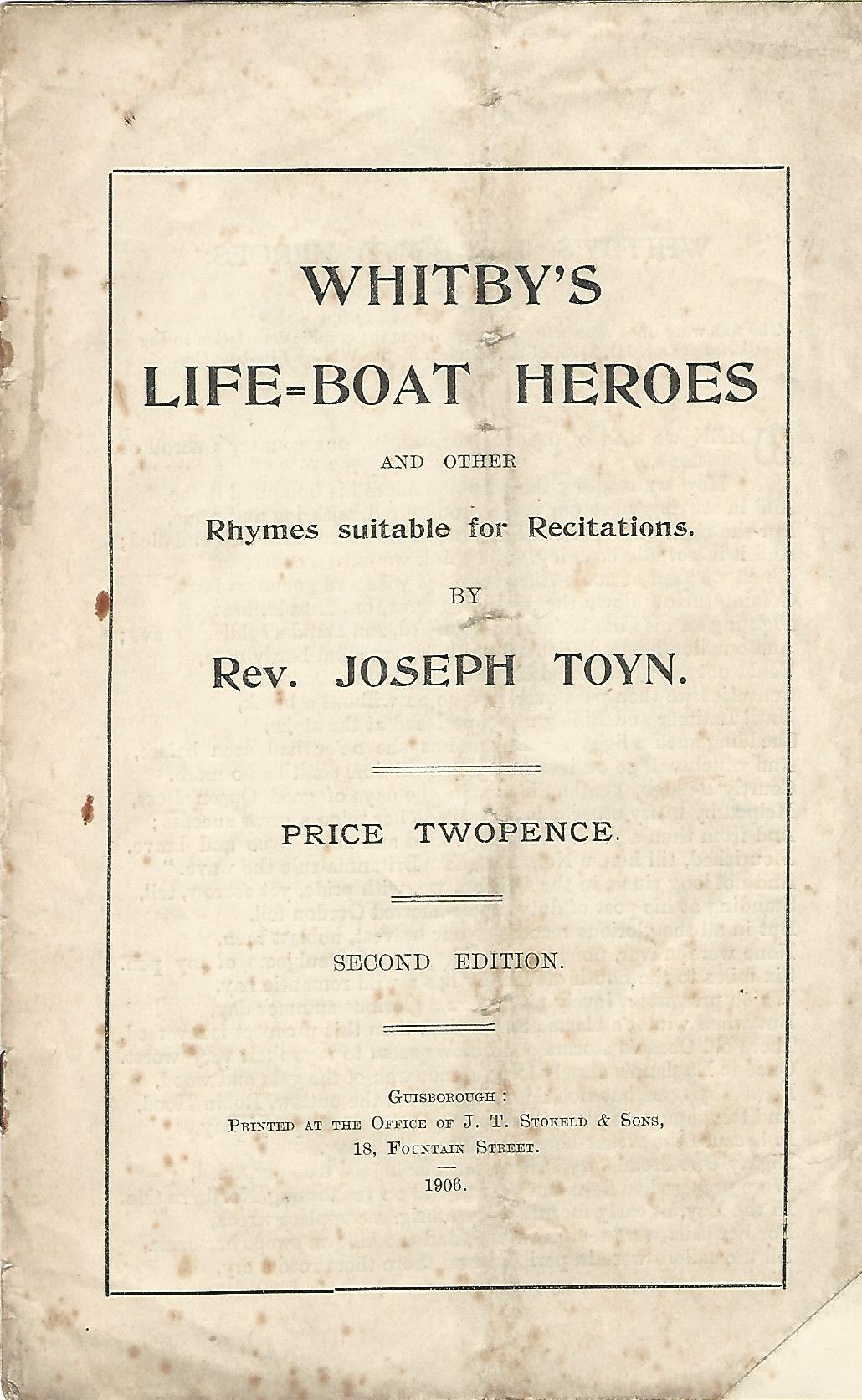 Image for Whitby's Life-Boat Heroes and other Rhymes Suitable for Recitations.