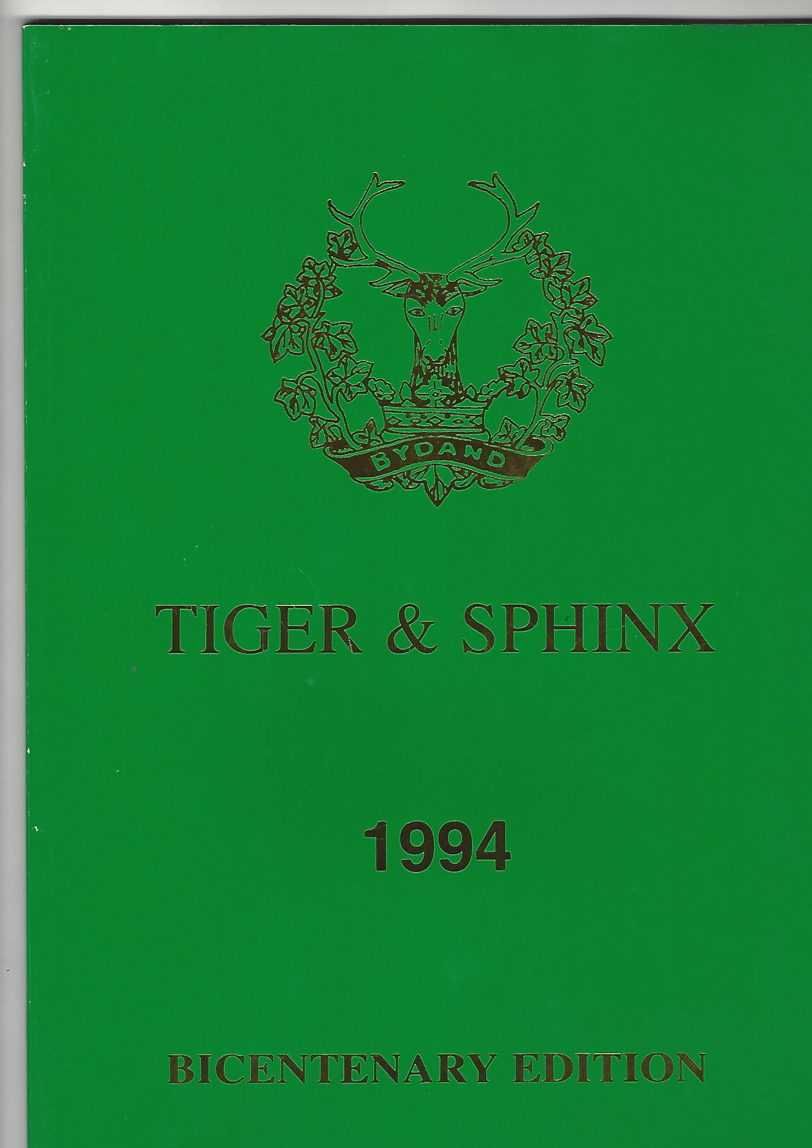 Image for Tiger & Sphinx: The Regimental Journal Of The Gordon Highlanders, 1994 Bicentenary Edition.