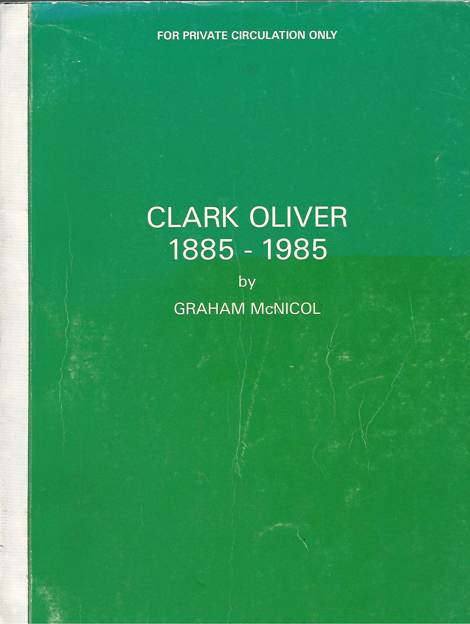 Image for Clark Oliver 1885 - 1985