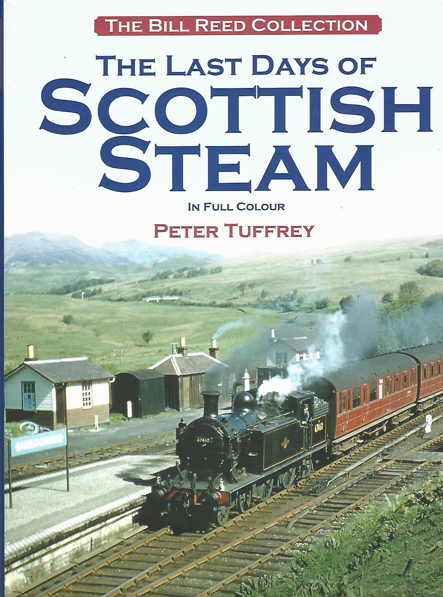 Image for The Last Days of Scottish Steam.