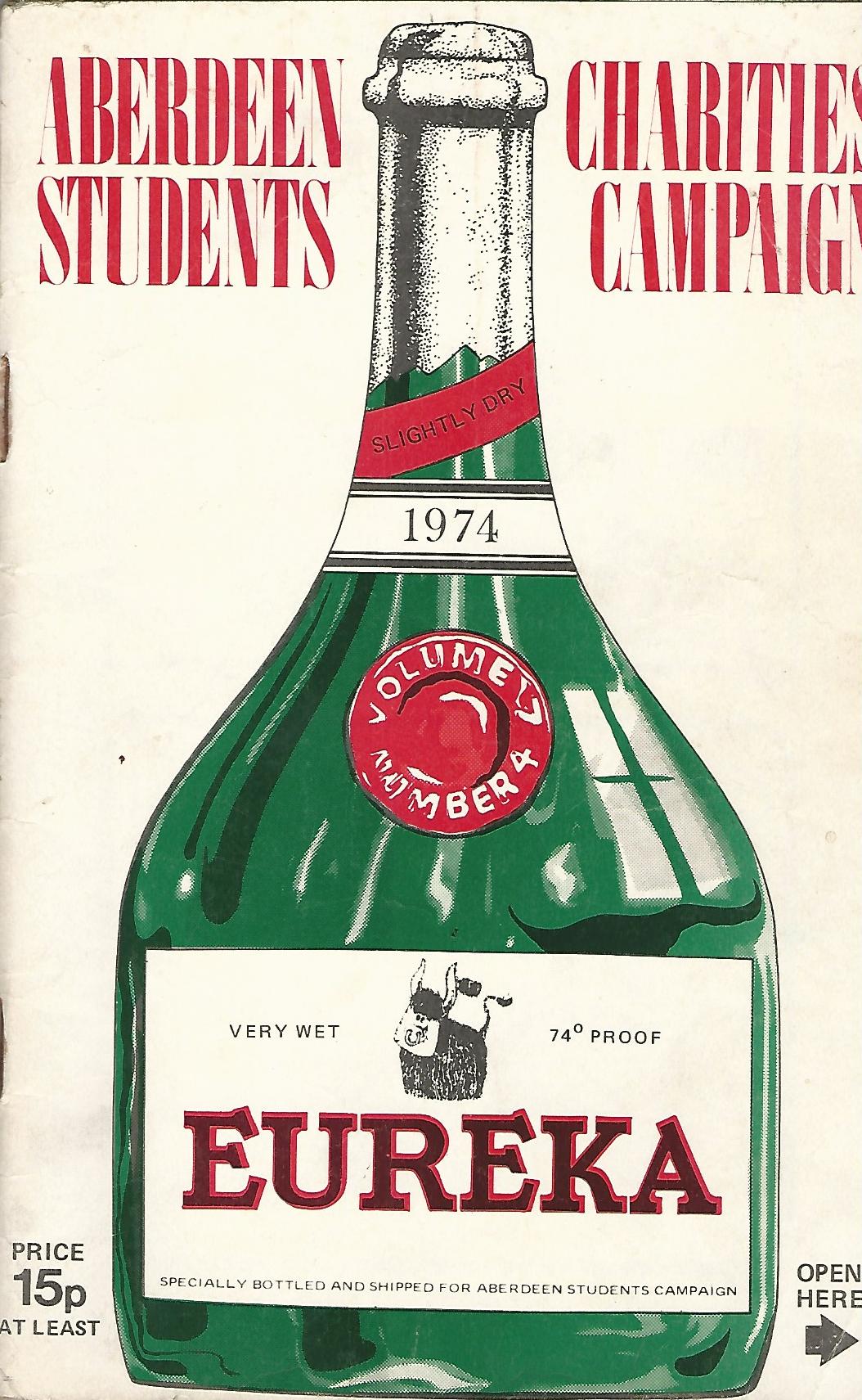 Image for Eureka: Aberdeen Students Charities Campaign Volume 7, Number 4, 1974.