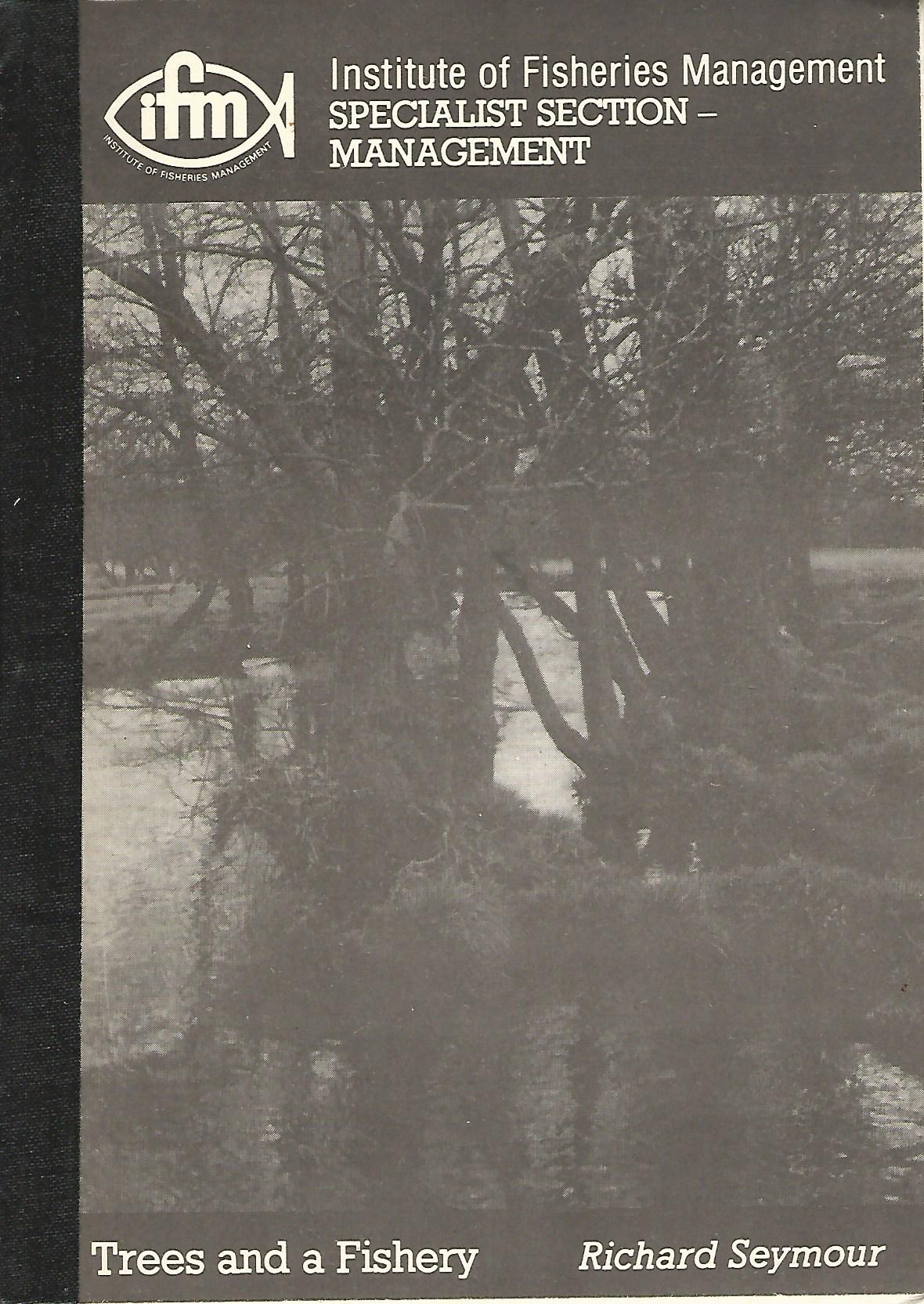 Image for Trees and a Fishery.