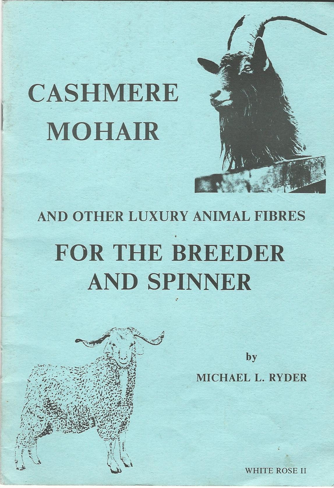 Image for Cashmere, Mohair and other Luxury Animal Fibres for the Breeder and Spinner.