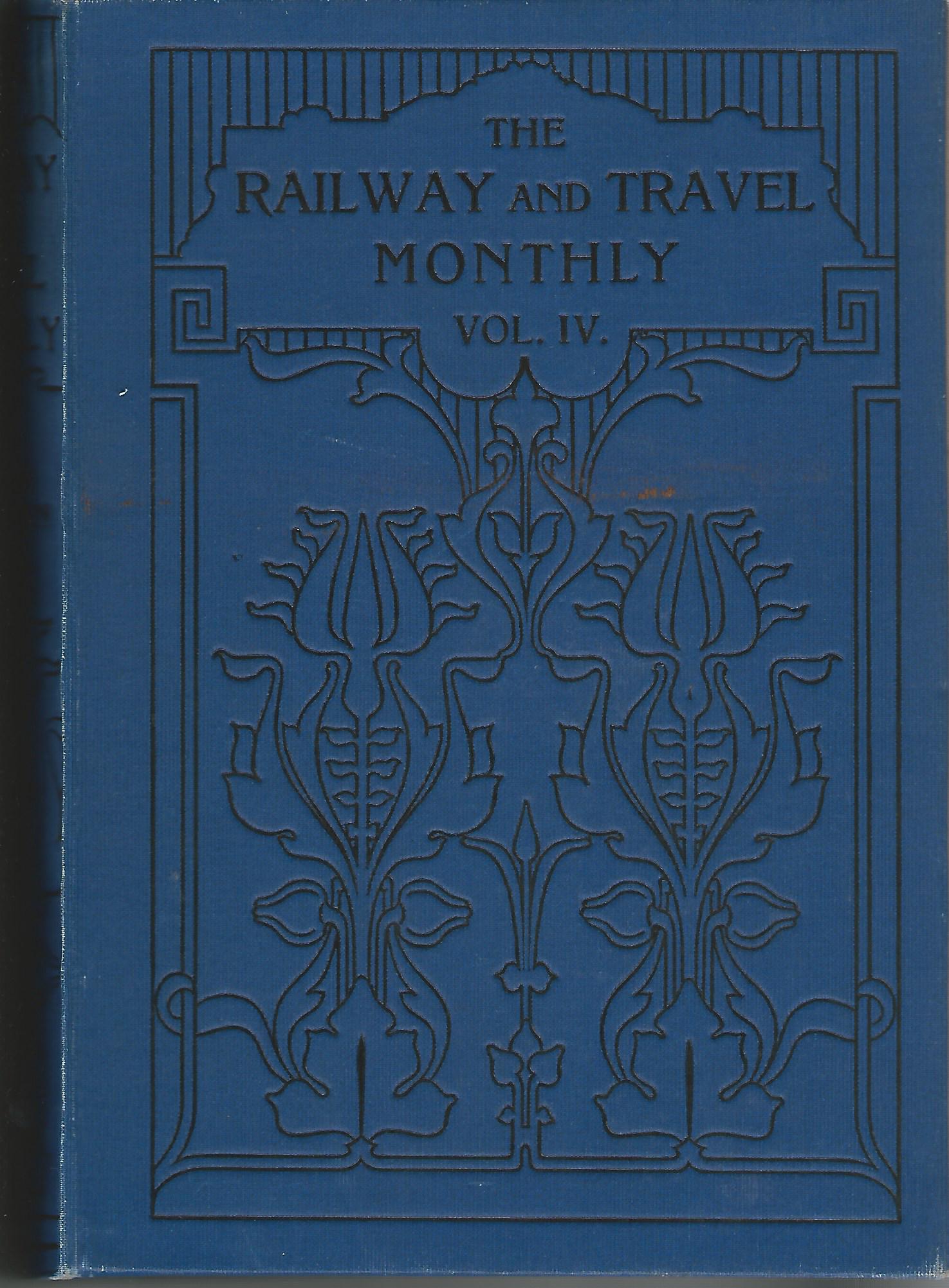 Image for The Railway and Travel Monthly, Vol IV and V, 1912.