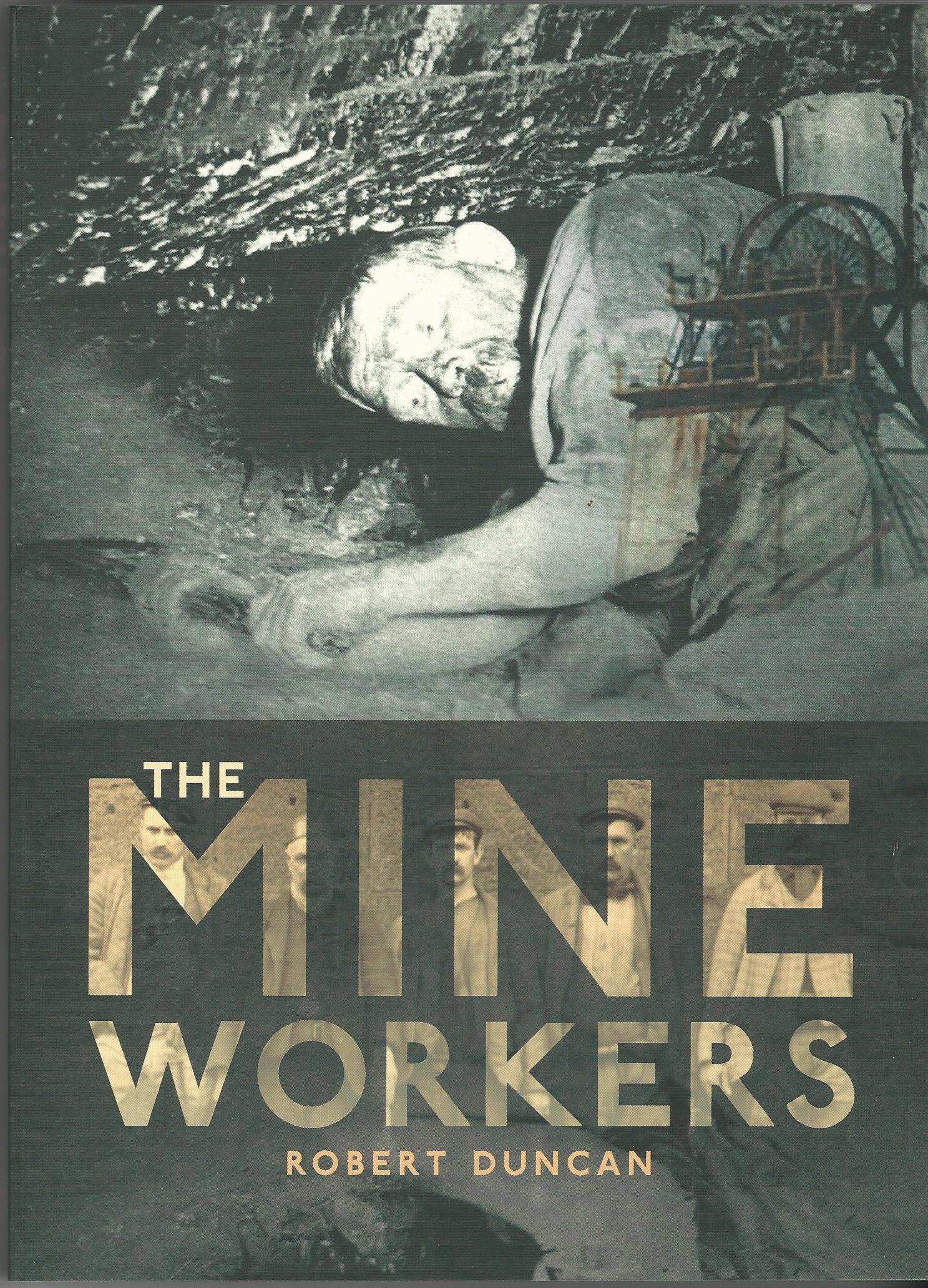 Image for The Mineworkers