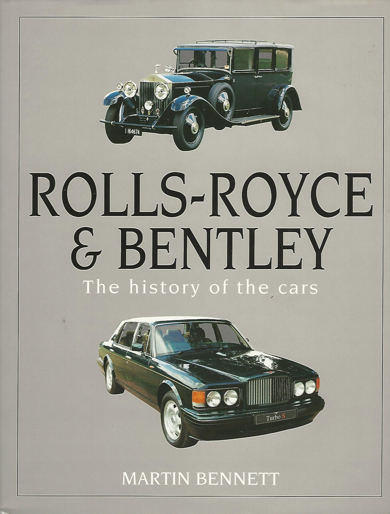 Image for Rolls-Royce and Bentley: The History of the Cars.