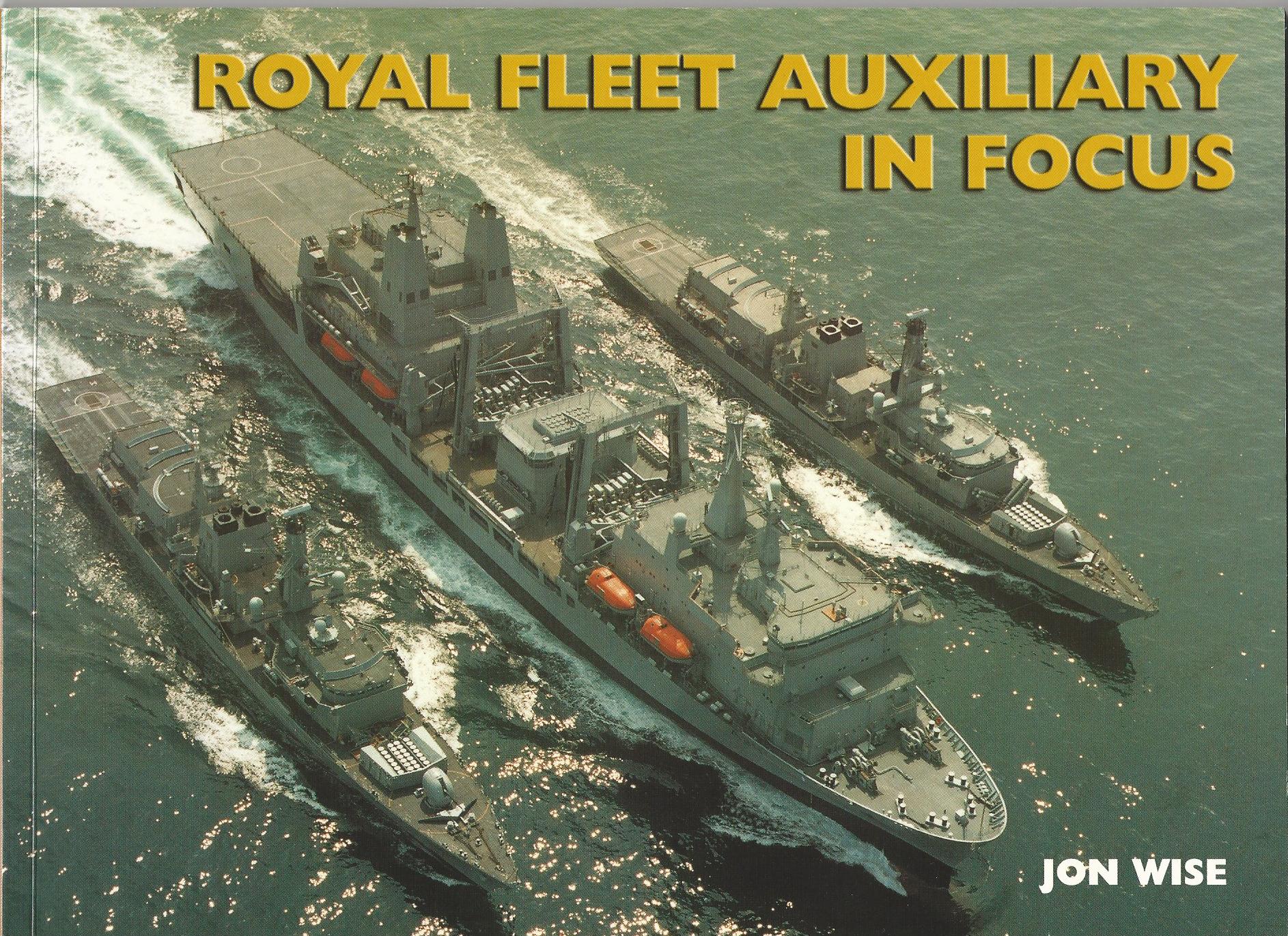 Image for Royal Fleet Auxiliary in Focus
