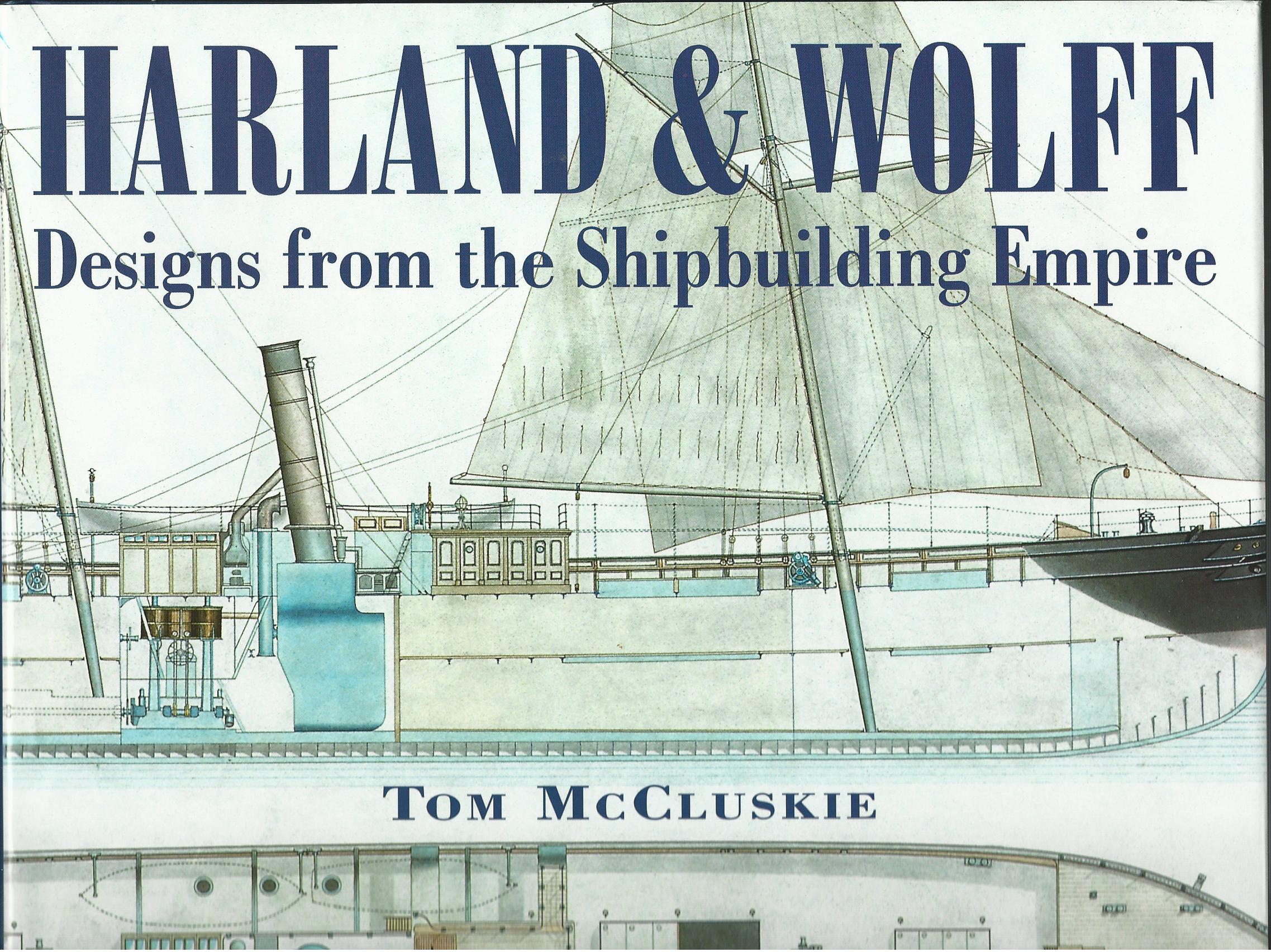 Image for Harland and Wolff: Designs from the Shipbuilding Empire