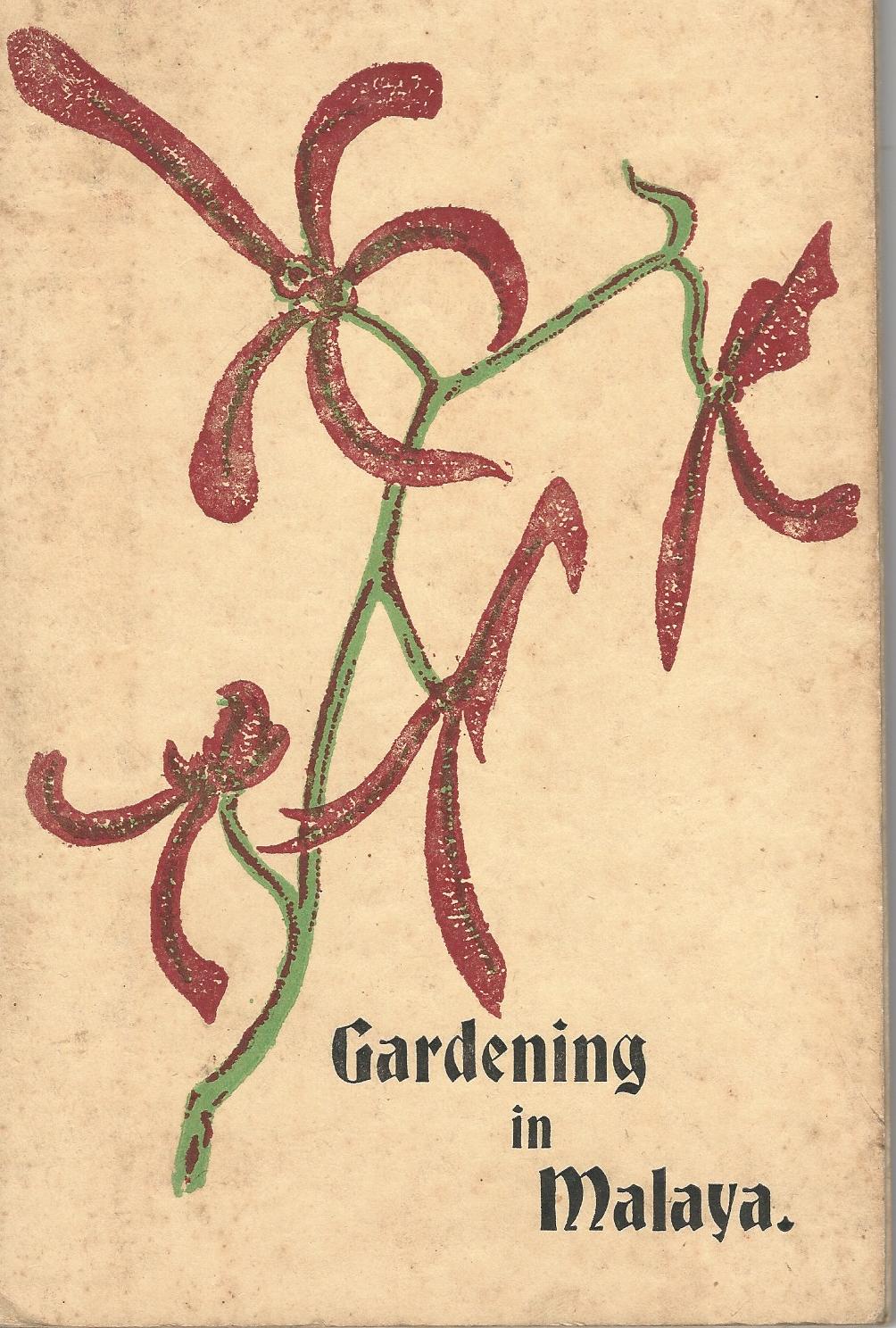 Image for Gardening in Malaya.