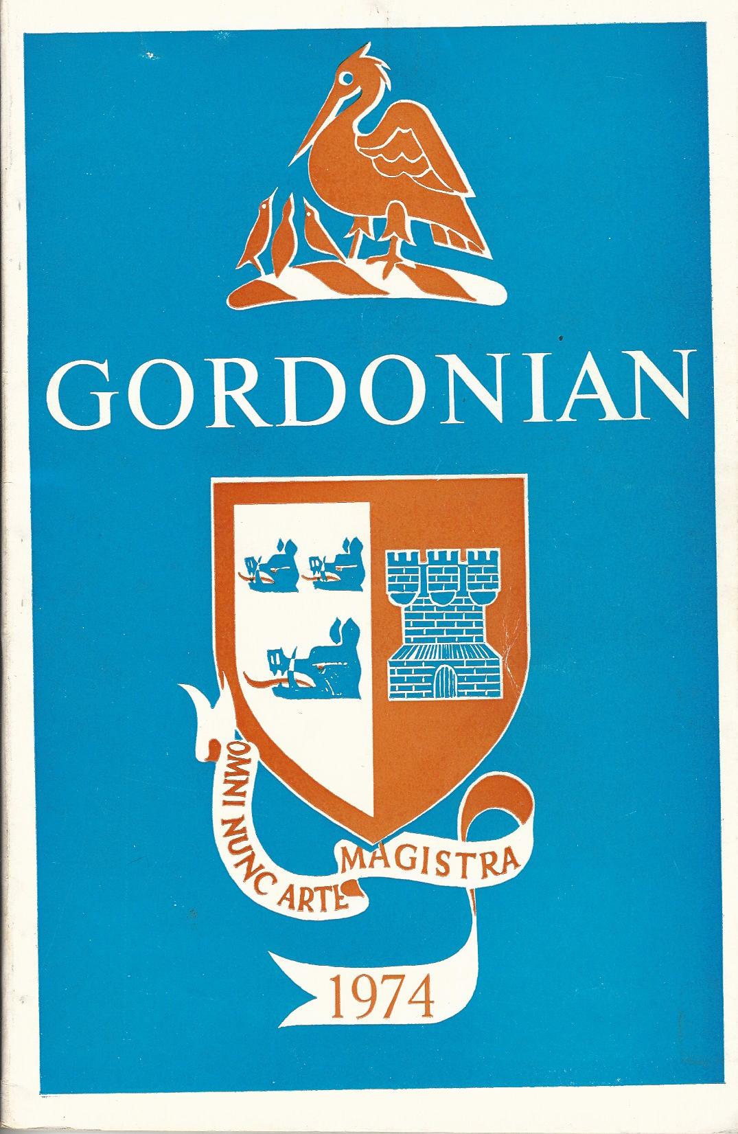Image for The Gordonian Magazine of the past and present pupils of Robert Gordon's College. 1974