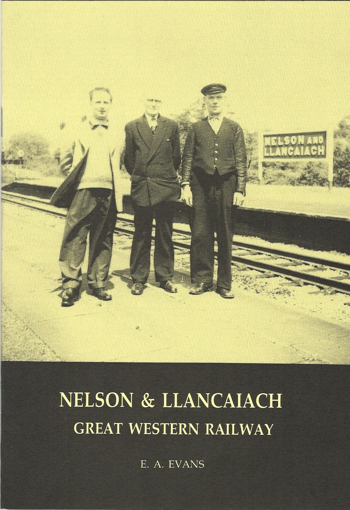 Image for Nelson & Llancaiach: Great Western Railway.