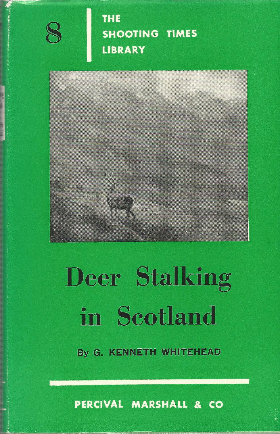Image for Deer Stalking in Scotland: The Shooting Times Library 8