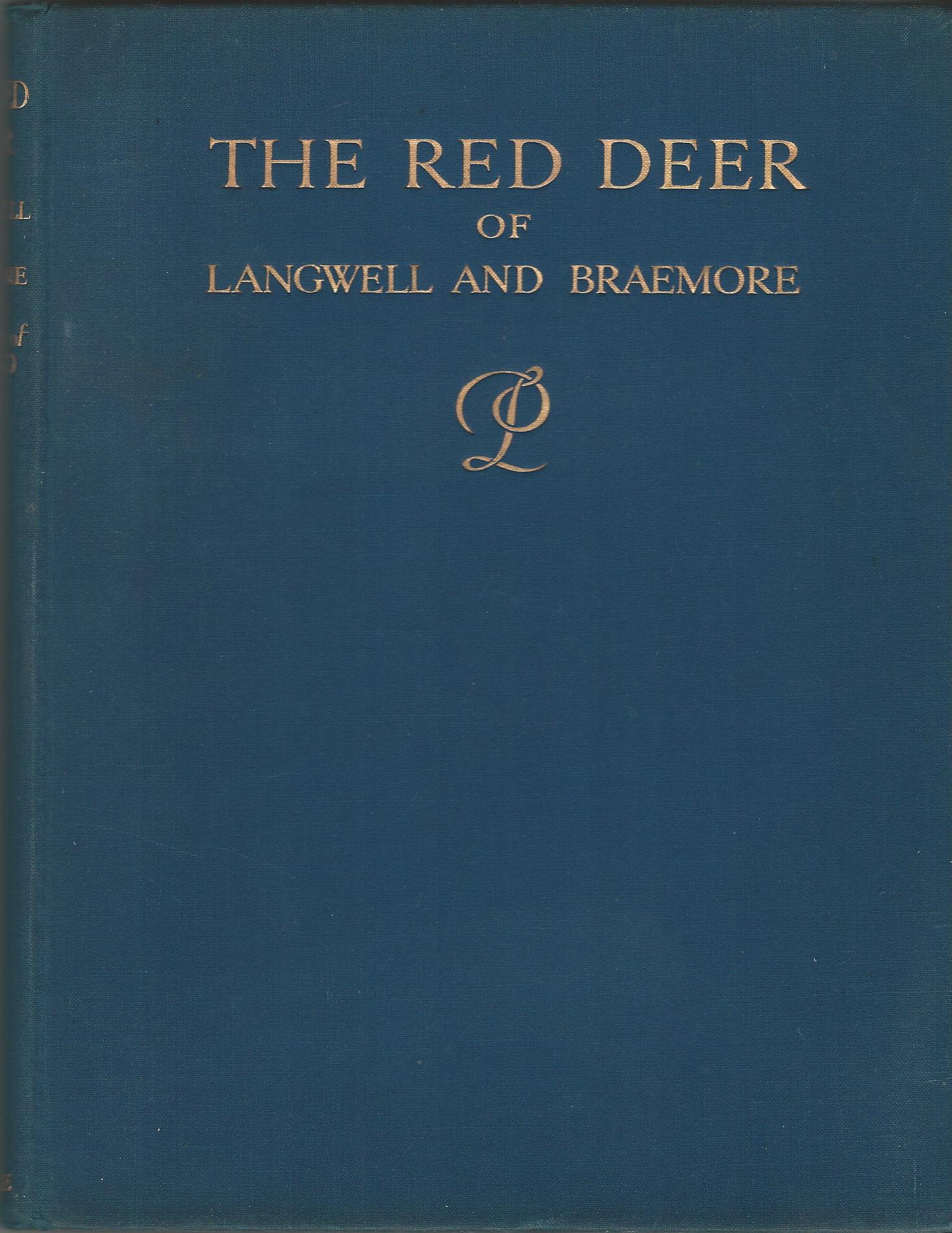 Image for The Red Deer of Langwell and Braemore 1880-1934