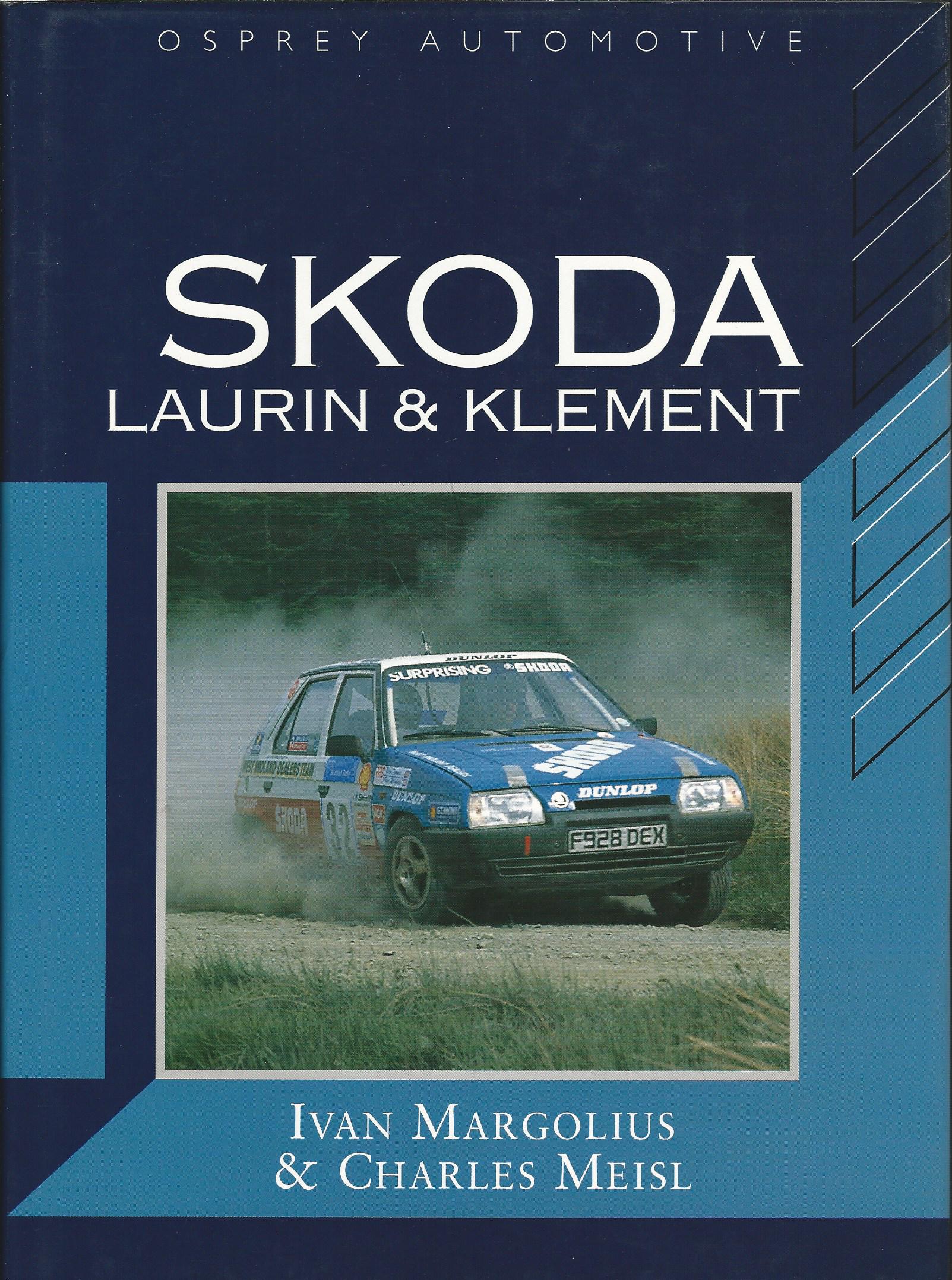 Image for Skoda: Laurin & Klement (Marque History S.)