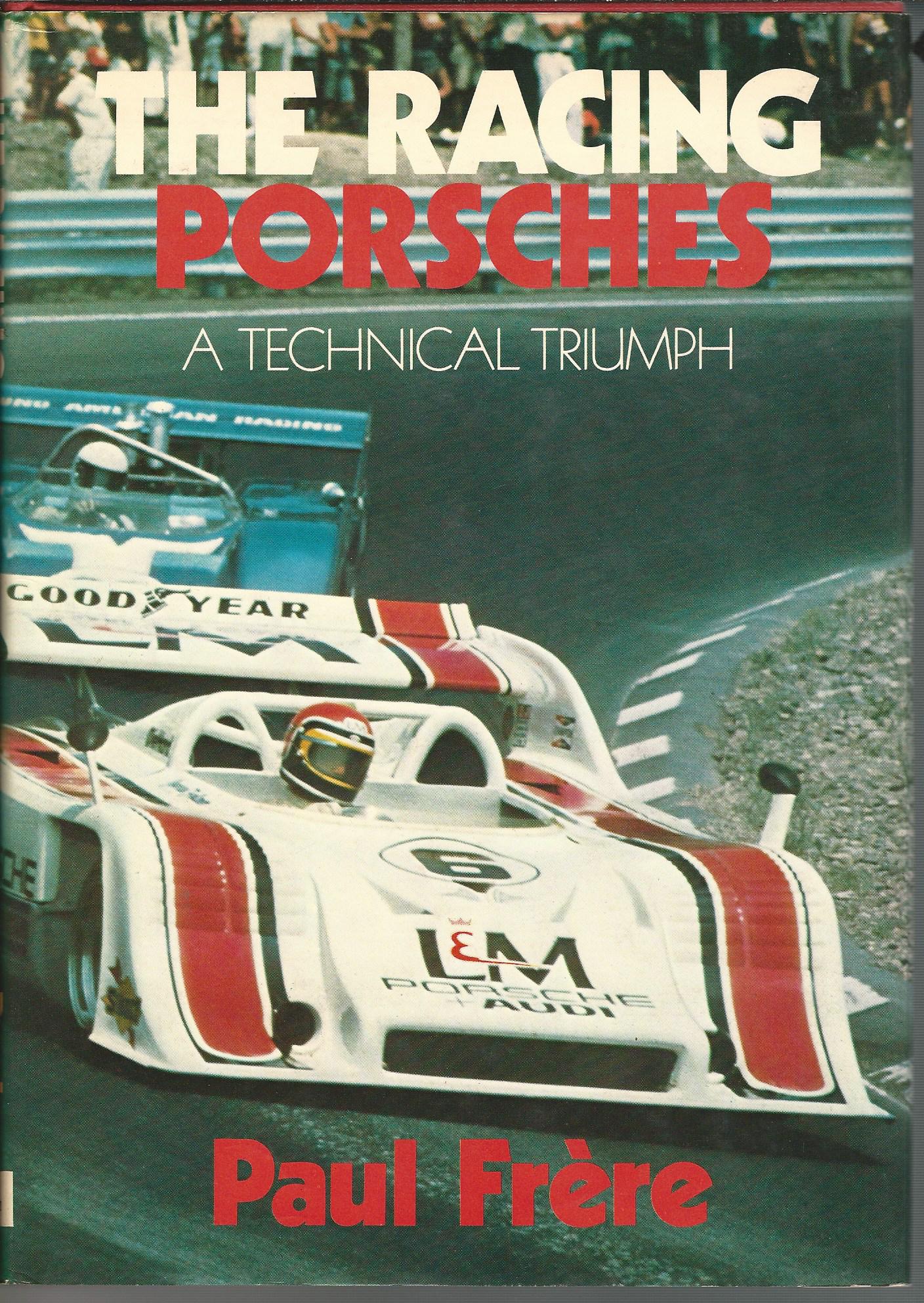 Image for Racing Porsches: A Technical Triumph.