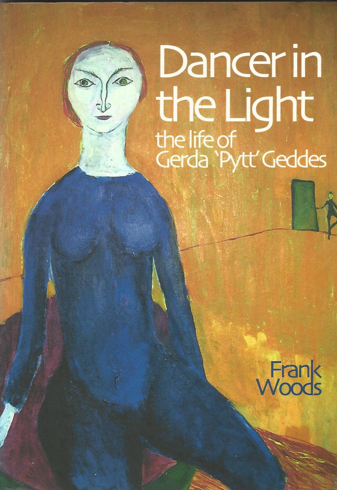 Image for Dancer in the Light: The Life of Gerda Pytt Geddes