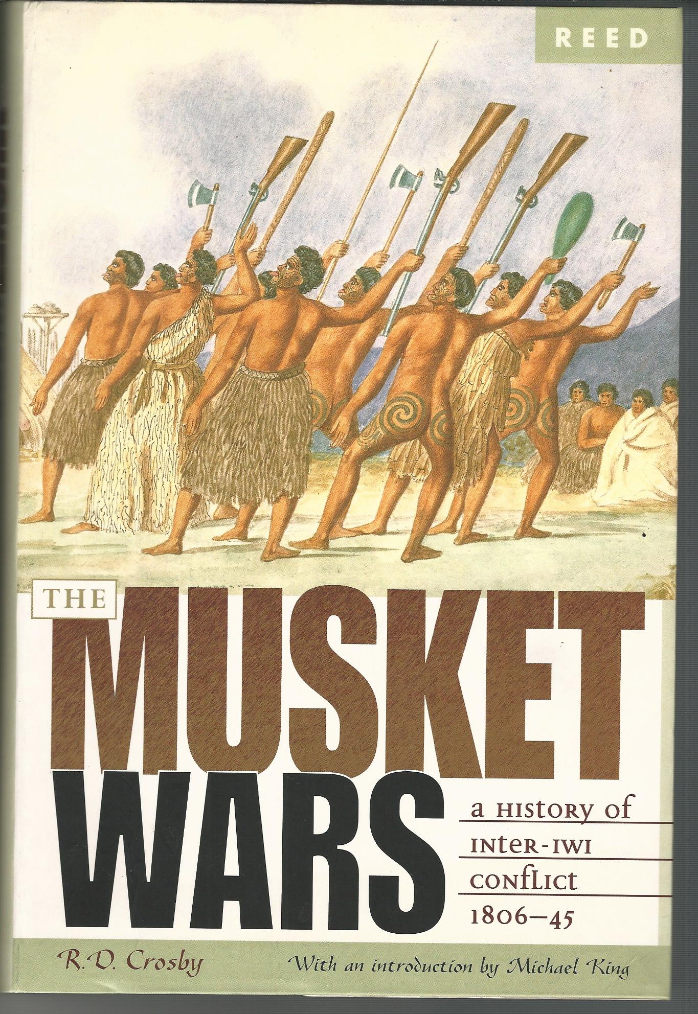 Image for The Musket Wars: A History of Inter-Iwi Conflict 1806-45.