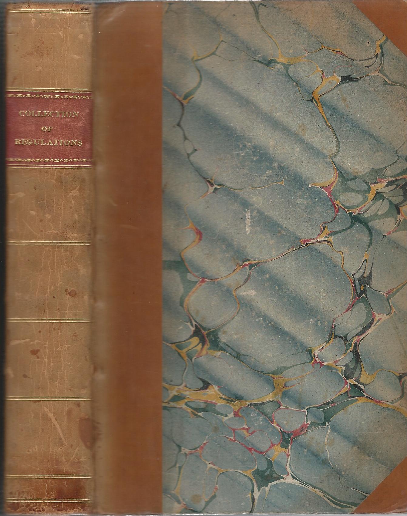 Image for A Collection of Orders, Regulations and Instructions, for the Army; on Matters of Finance and Points of Discipline Immediately Connected Therewith.