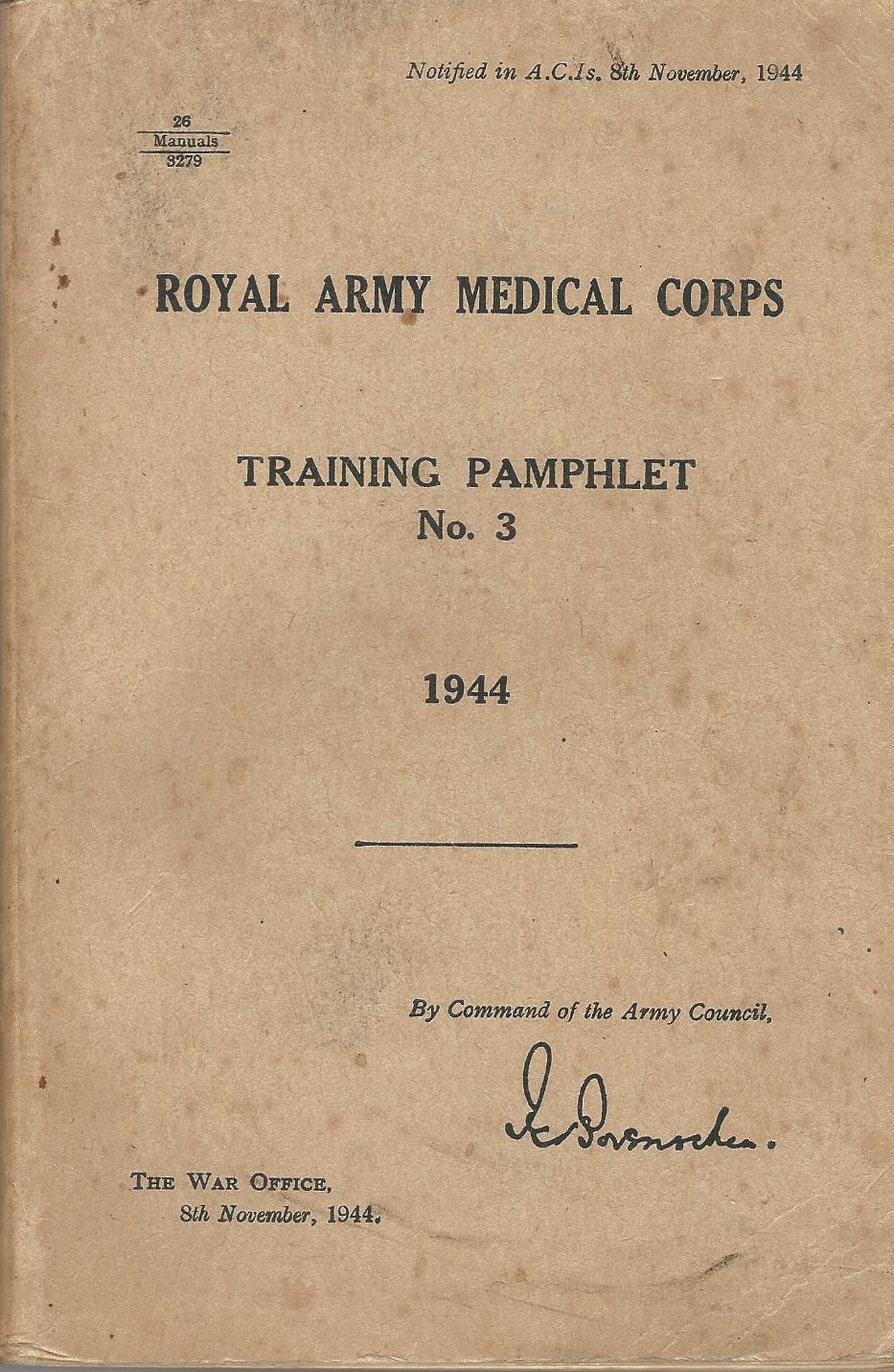 Image for Royal Army Medical Corps Training Pamphlet No.3 1944
