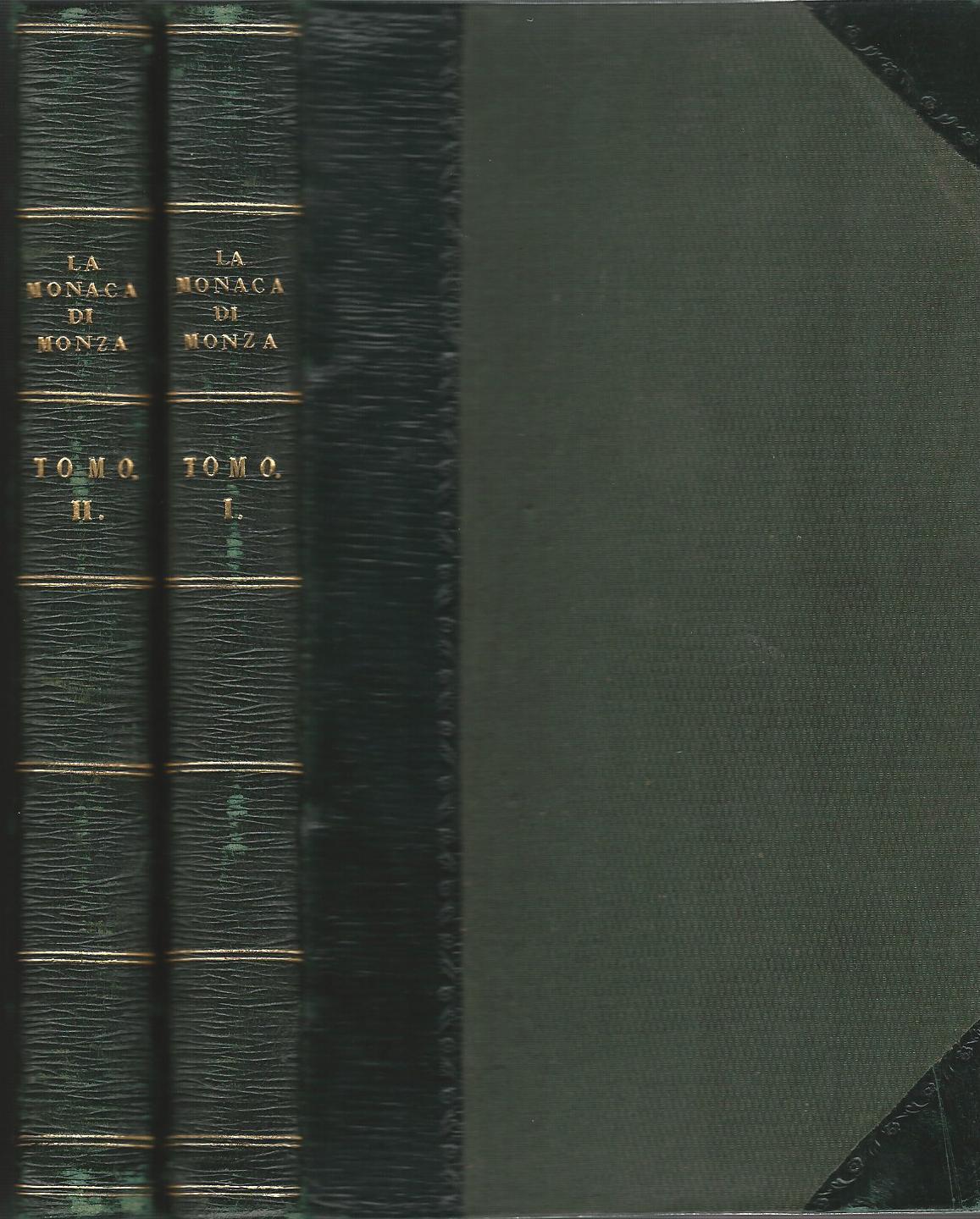 Image for La Monaca Di Monza, Storia Del Secolo XVII (The Nun of Monza) 2 Volumes Complete