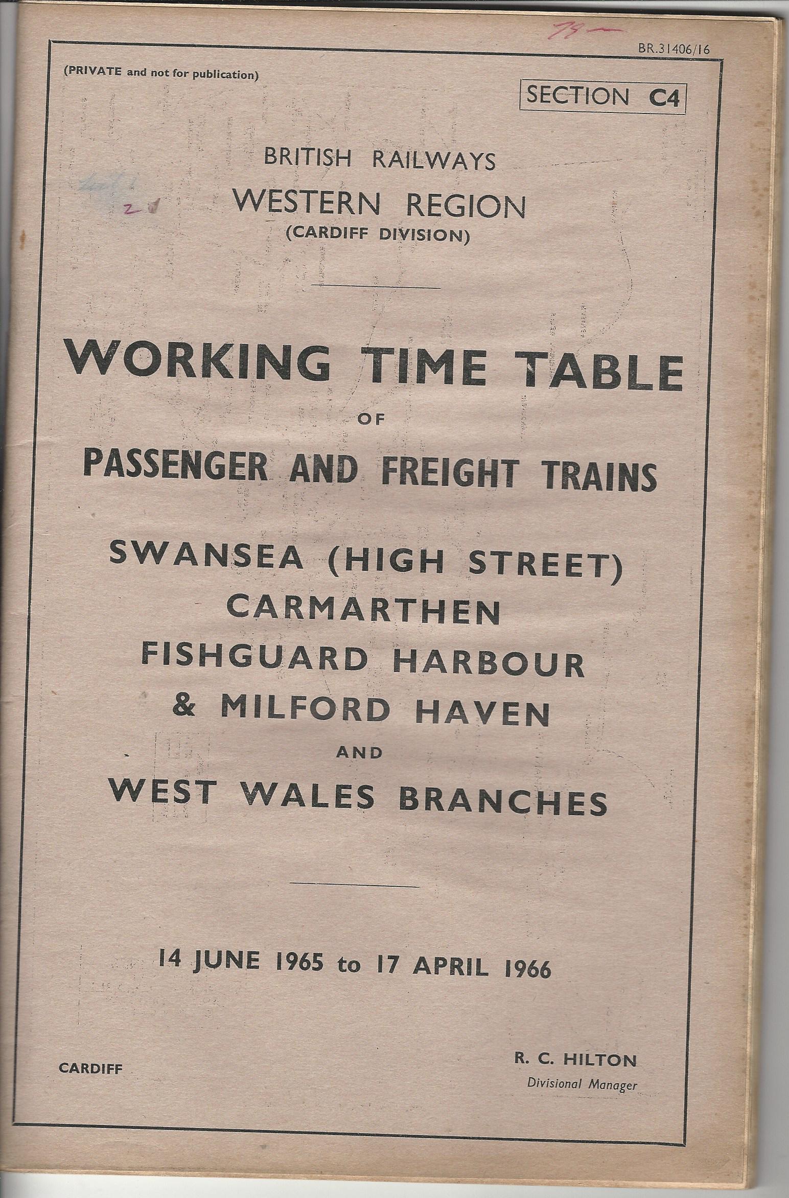 Image for British Railways Western Region: Working Time Table of Passenger and Freight Trains:Swansea (Hight Street) Carmarthen, Fishguard Harbour & Milford Haven and West Wales Branches.