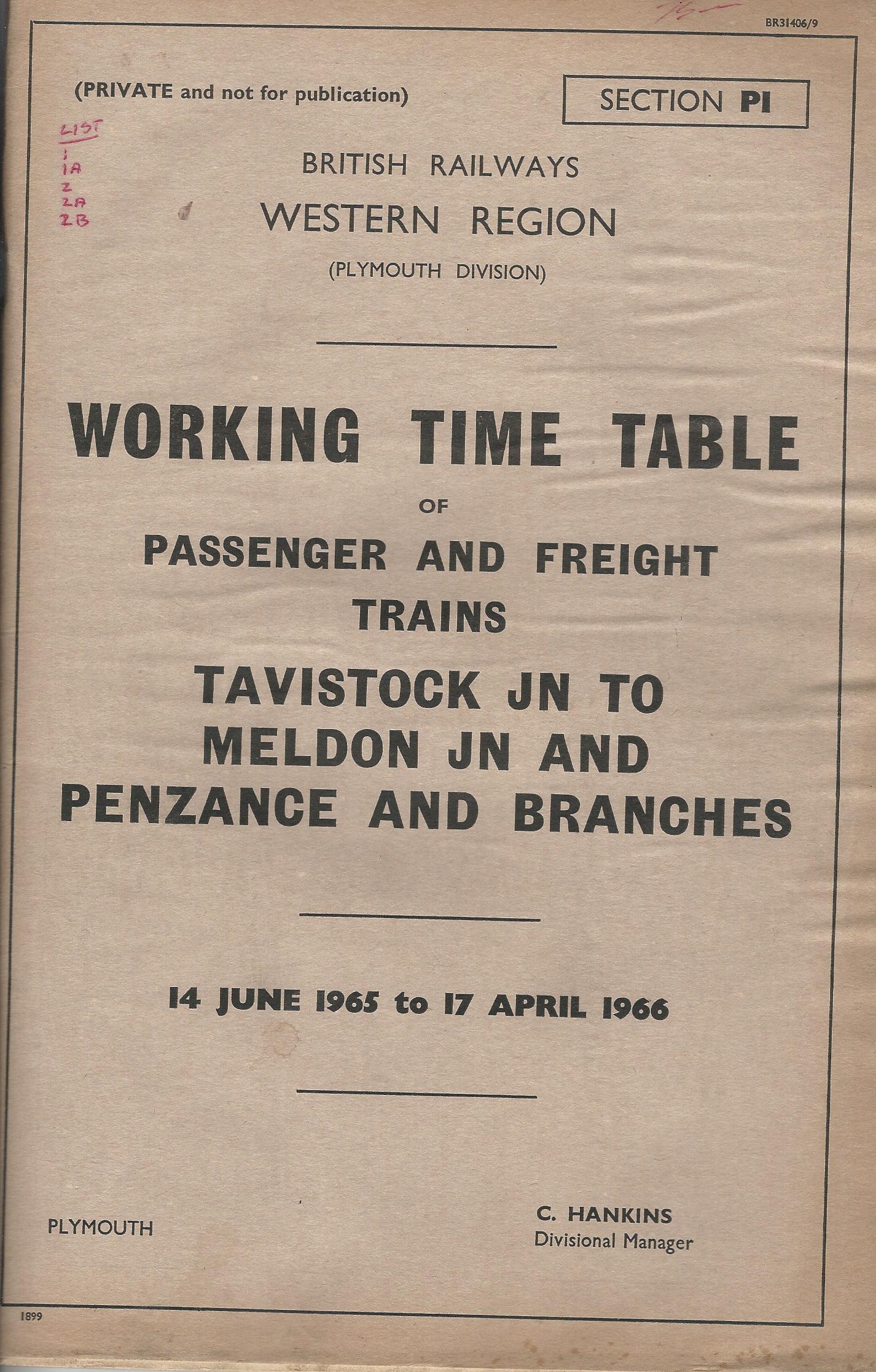 Image for British Railways Western Region: Working Time Table of Passenger and Freight Trains: Tavistock JN to Meldon JN and Penzance and branches.