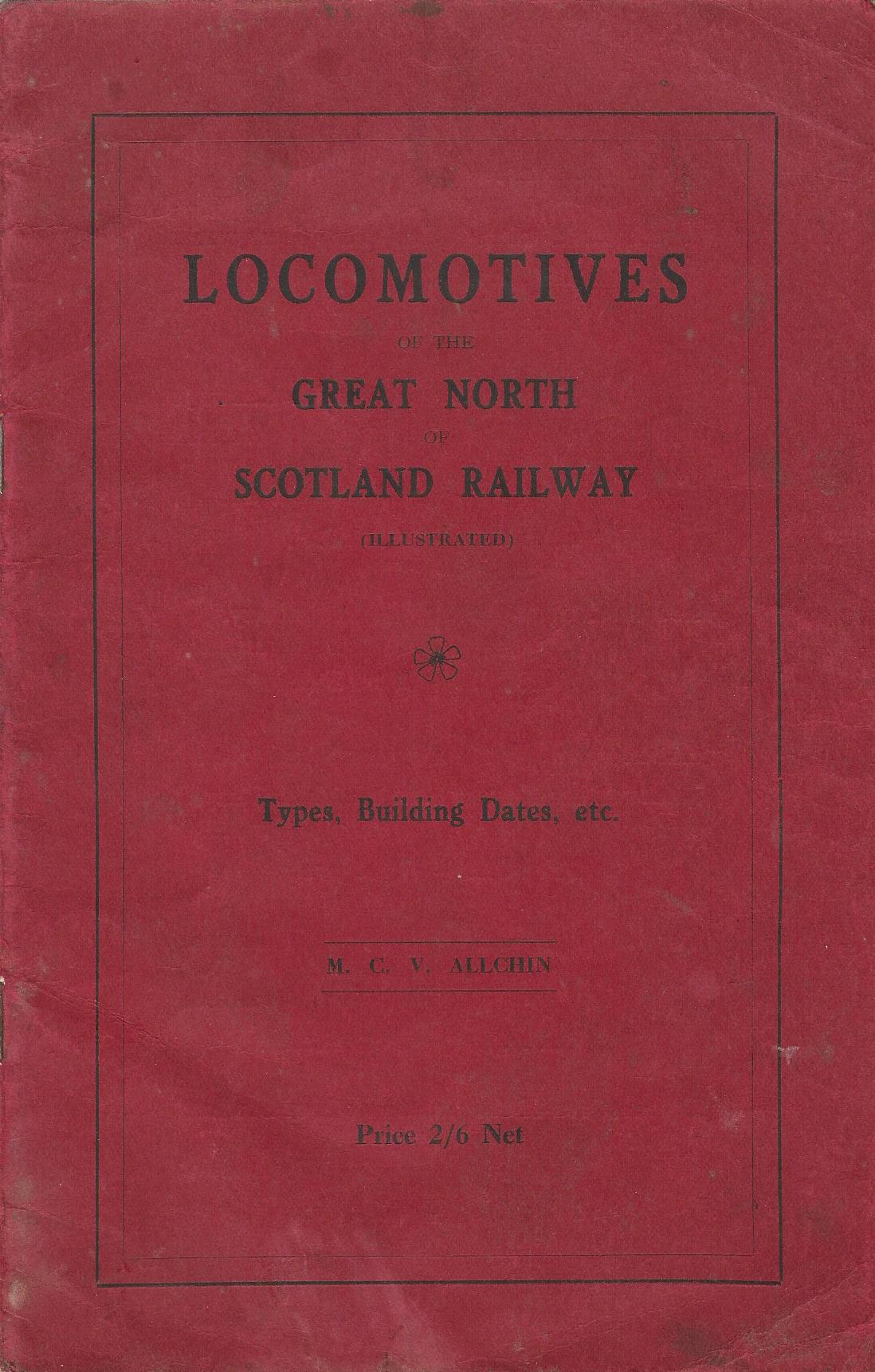 Image for Locomotives of the Great North of Scotland Railway: Types, Building Dates, etc.