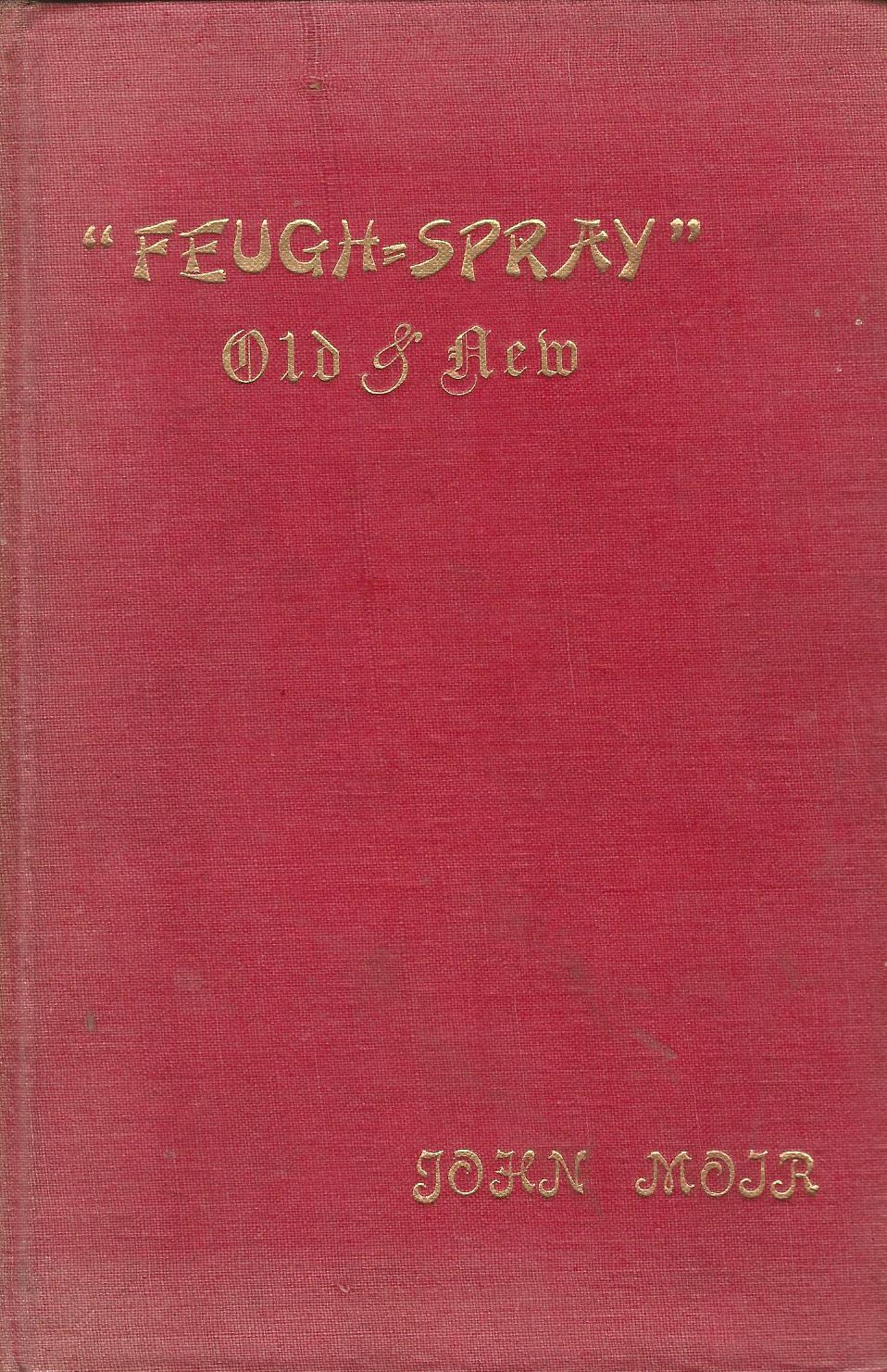 Image for Feugh-Spray & Old & New