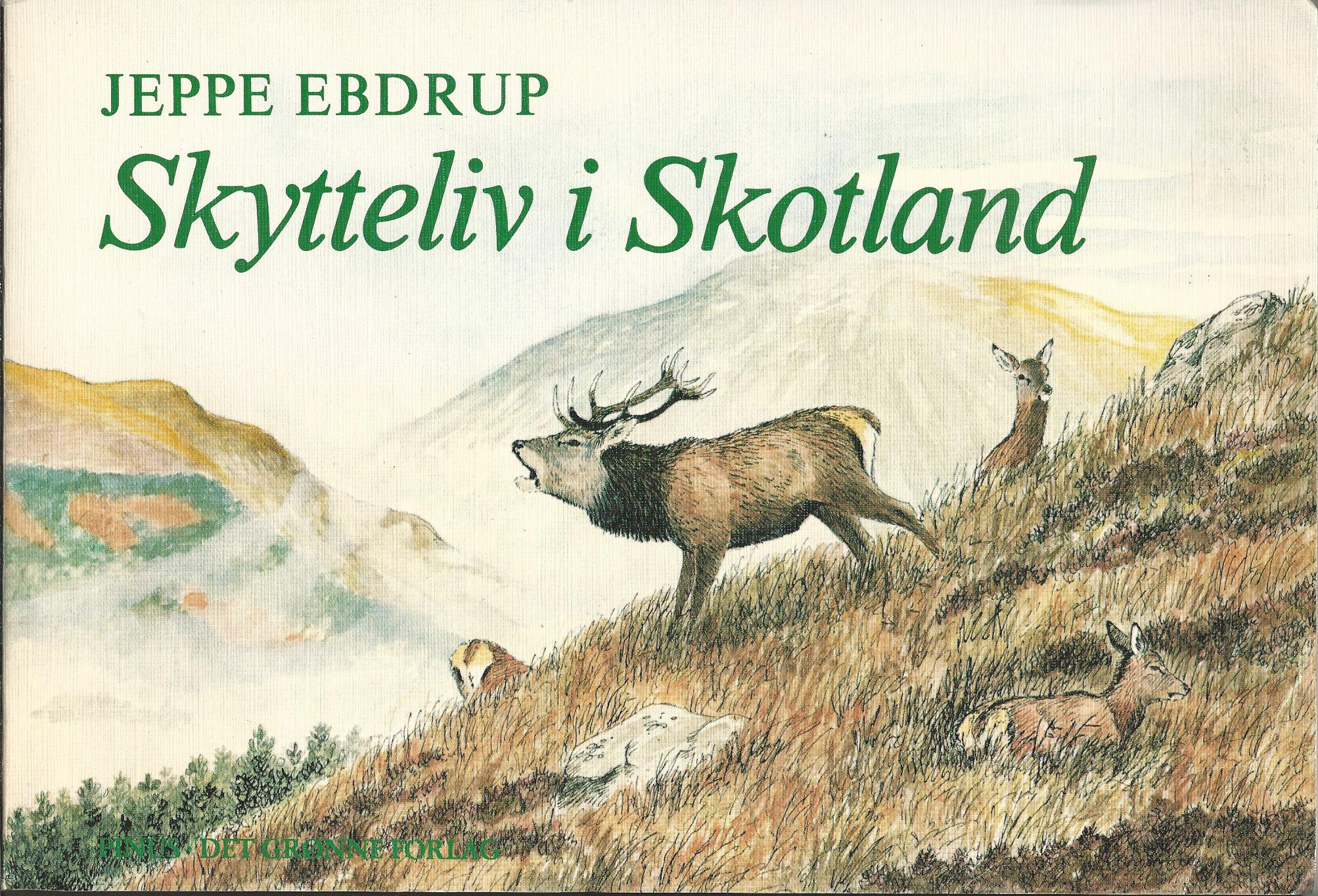 Image for Skytteliv i Skotland.