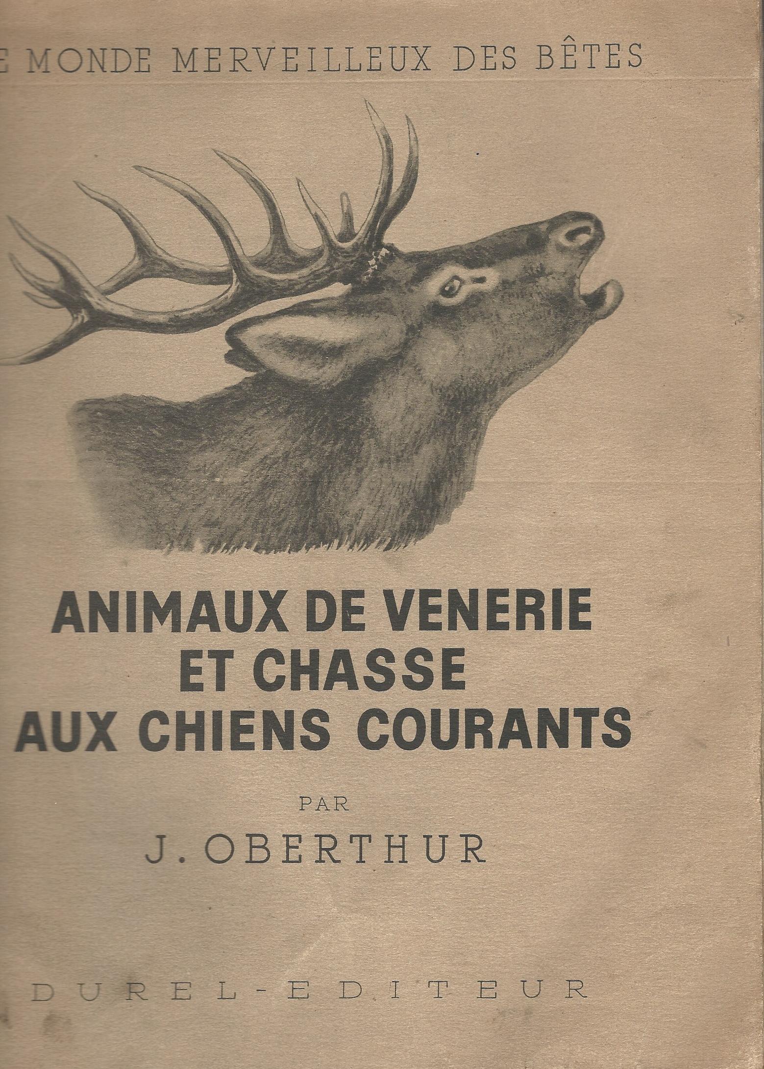 Image for Animaux de Venerie et Chasse aux Chiens Courants.