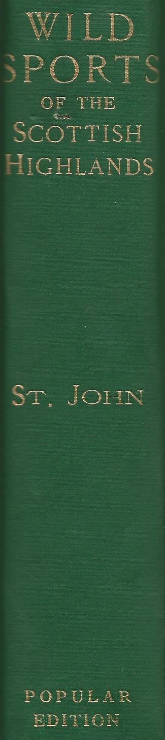 Image for The Wild Sports and Natural History of the Scottish Highlands.