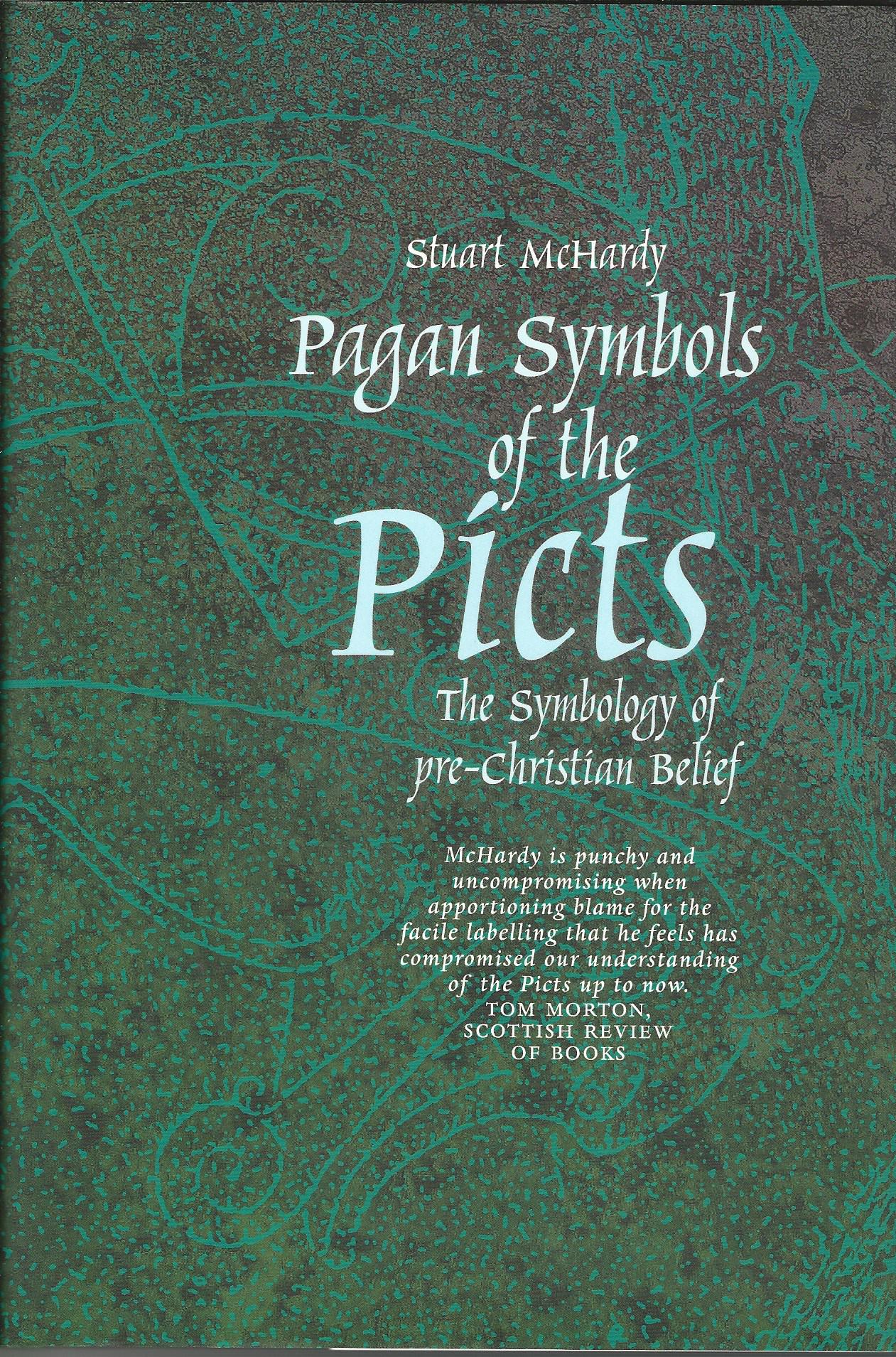 Image for Pagan Symbols of the Picts: The Symbology of pre-Christian Belief.