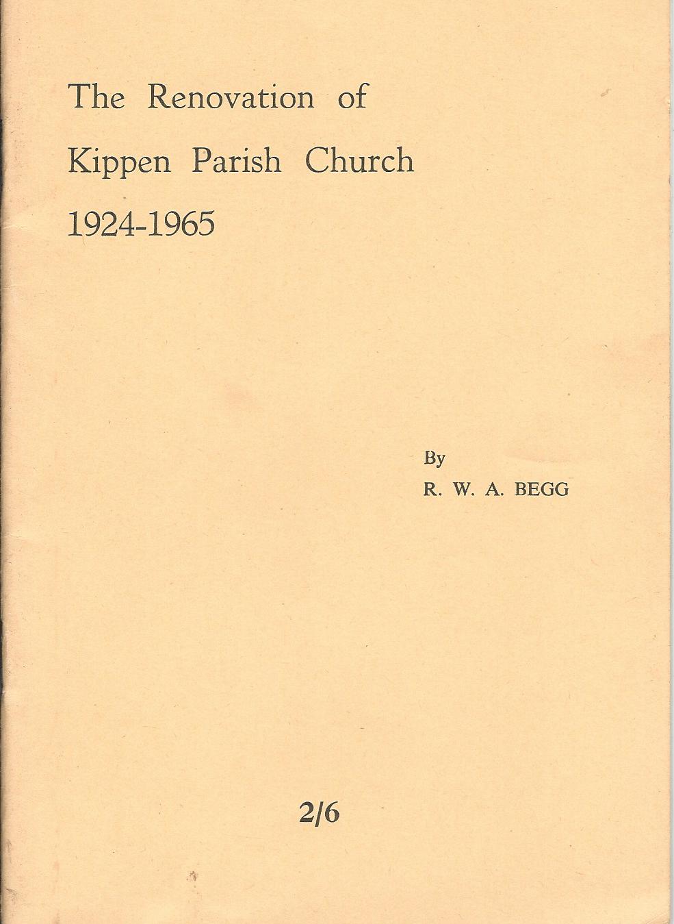 The Renovation of Kippen Parish Church 1924 - 1965. Image for The Renovation of Kippen Parish Church 1924 - 1965.
