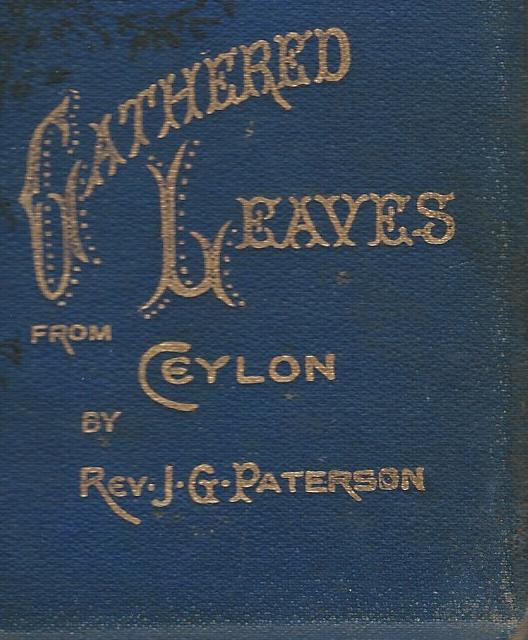 Image for Gathered Leaves from Ceylon.