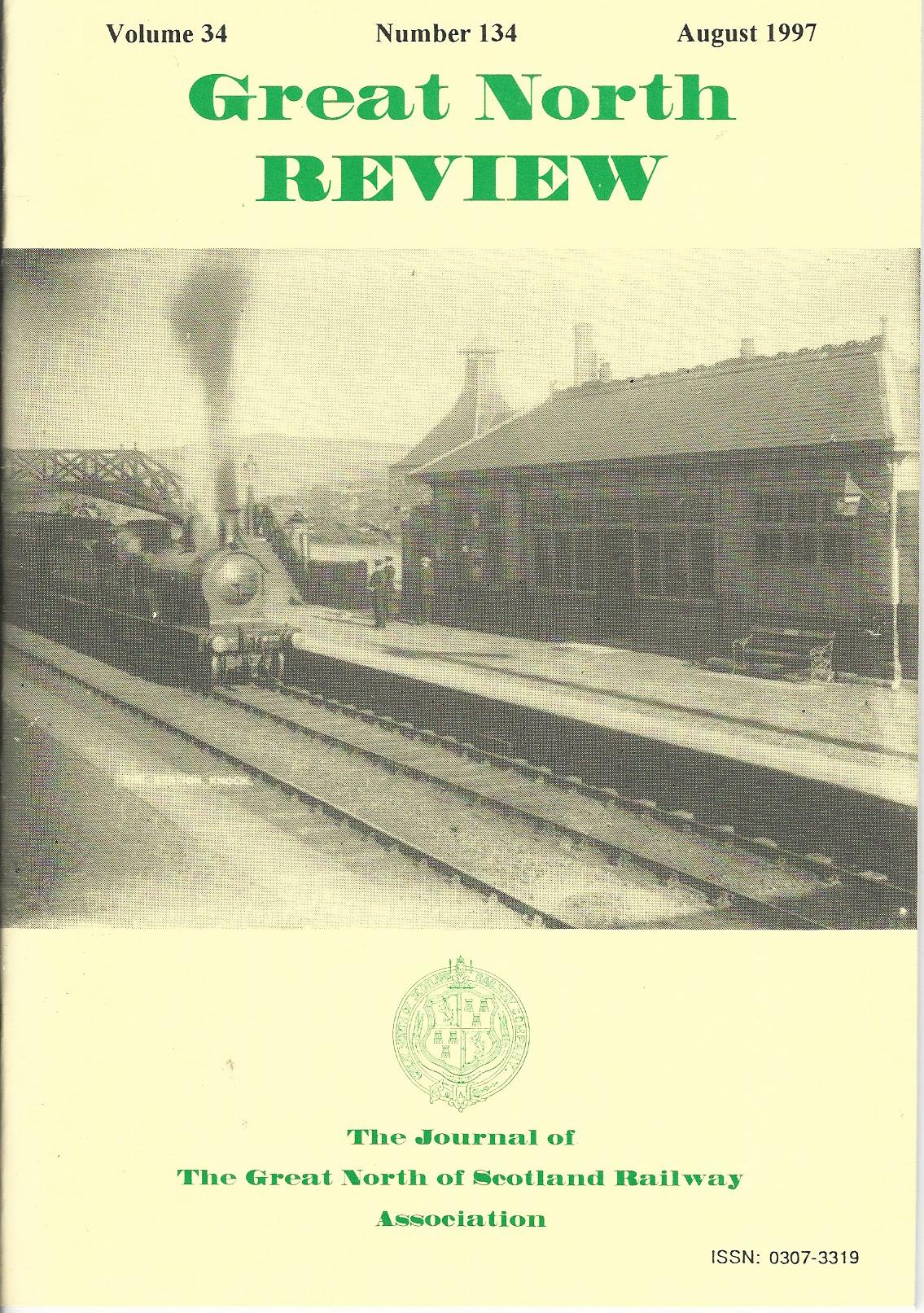 Image for Great North Review: Volume 34,  Number134, August 1997.