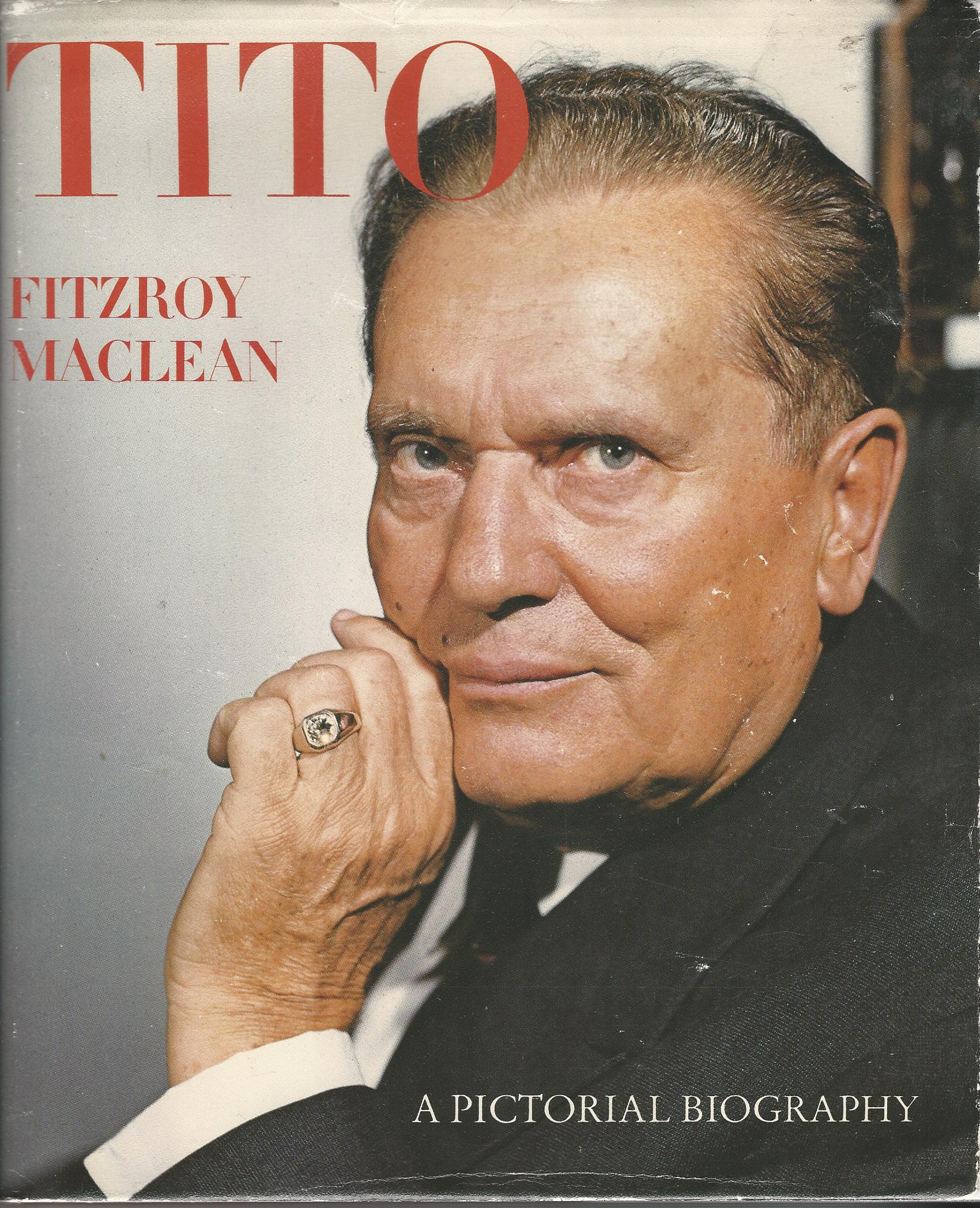 Image for Josip Broz Tito: A Pictorial Biography.