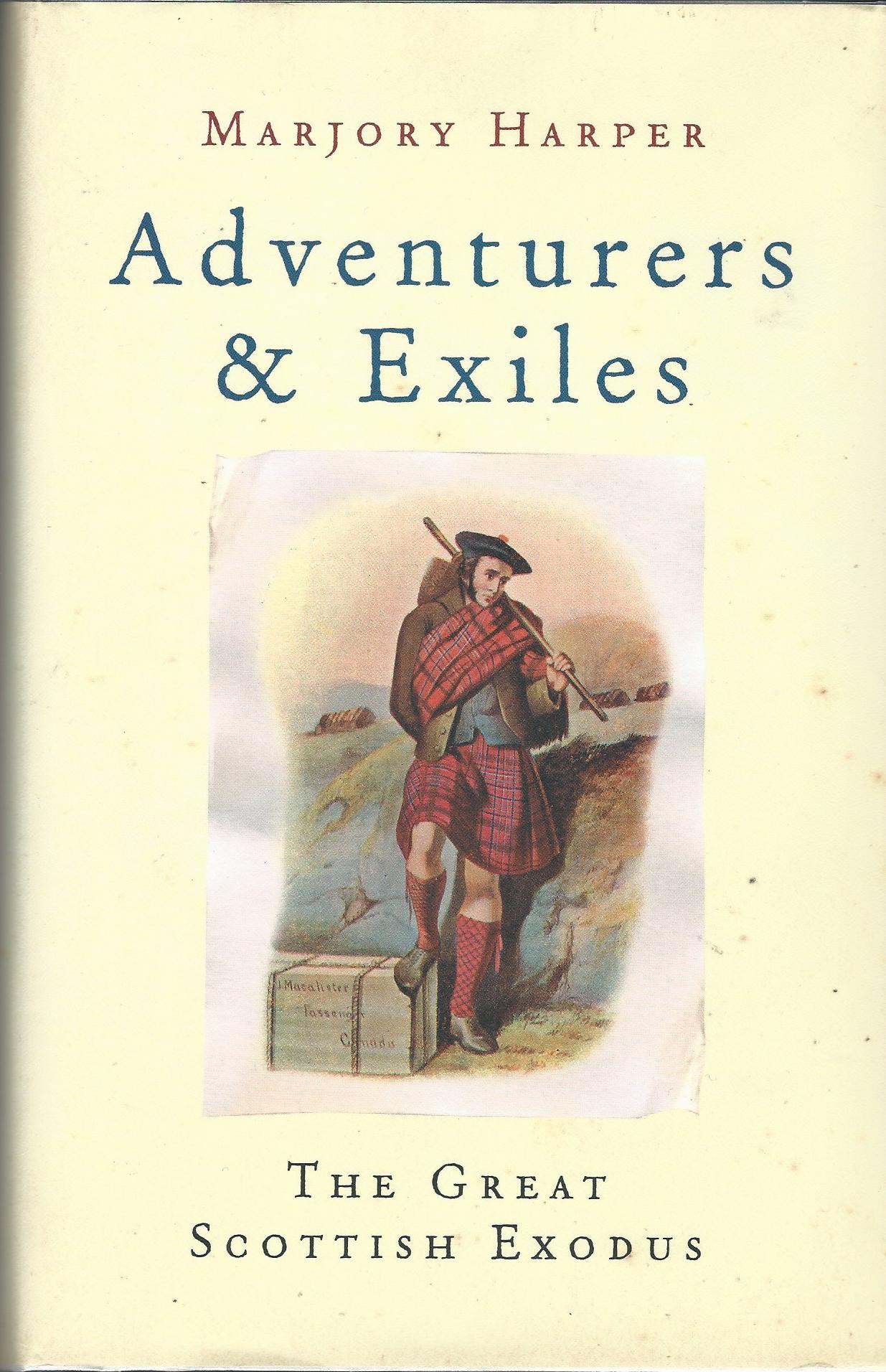 Image for Adventurers And Exiles: The Great Scottish Exodus