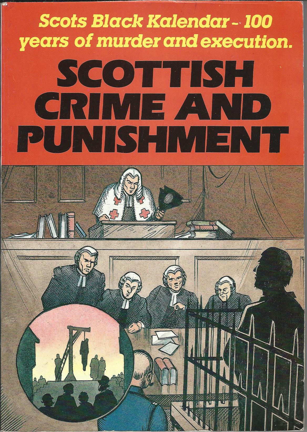 Image for Scots Black Kalendar: Scottish Crime and Punishment.
