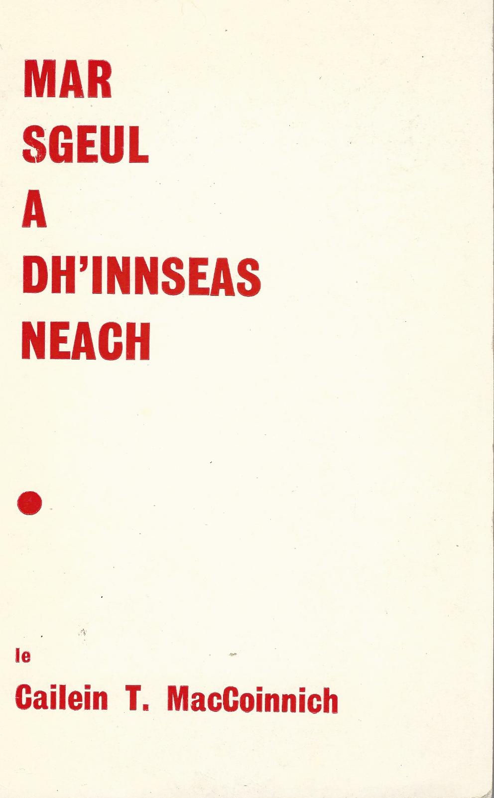 Image for Mar Sgeul a Dh'innseas Neach.