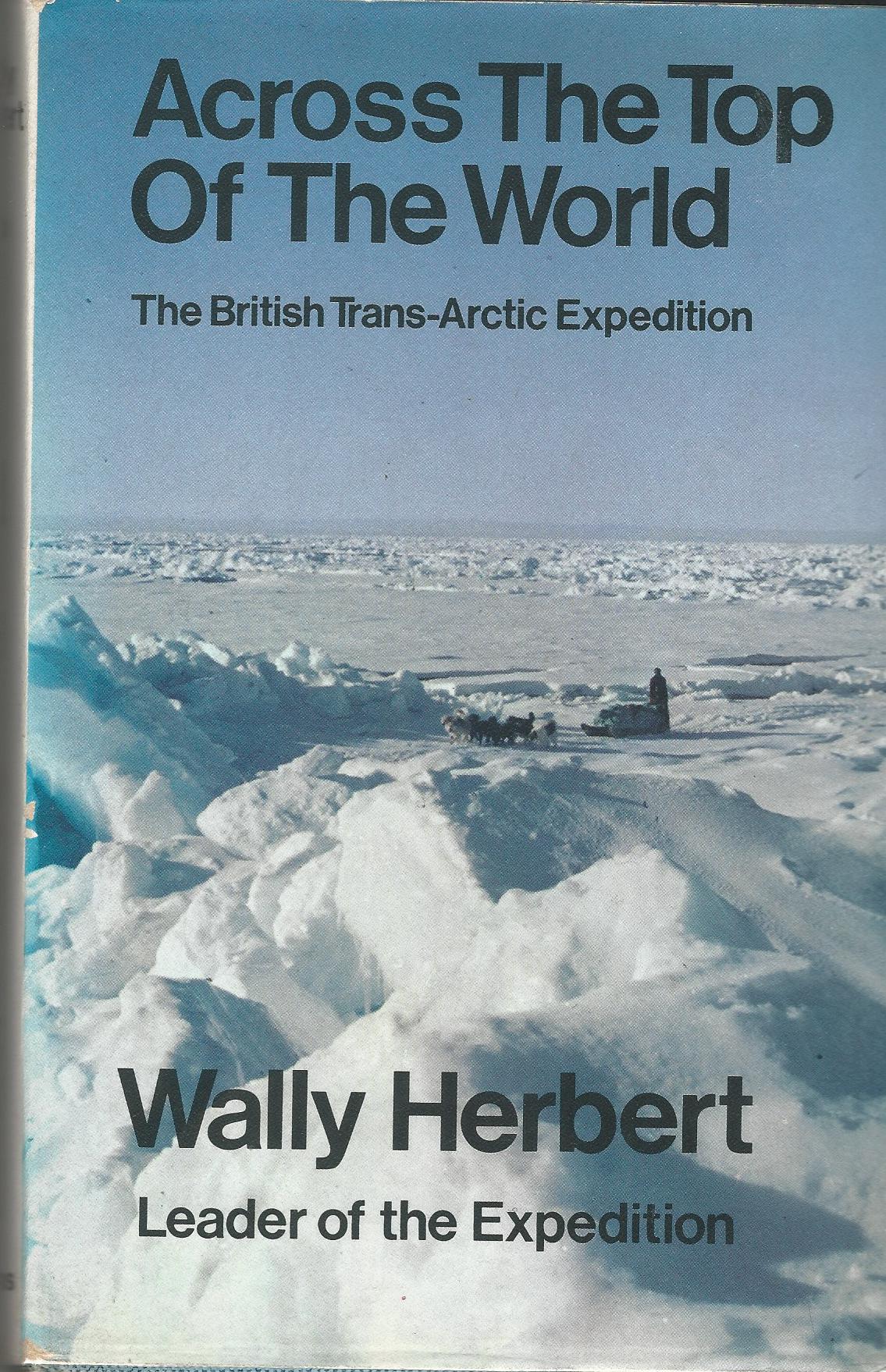Image for Across the Top of the World: The British Trans-Arctic Expedition.