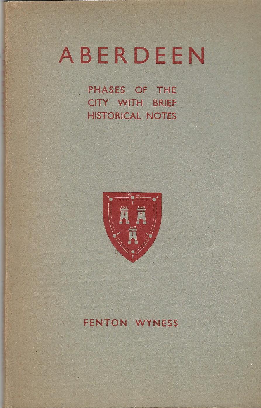 Image for Aberdeen: Phases of the City with Brief Historical Notes.