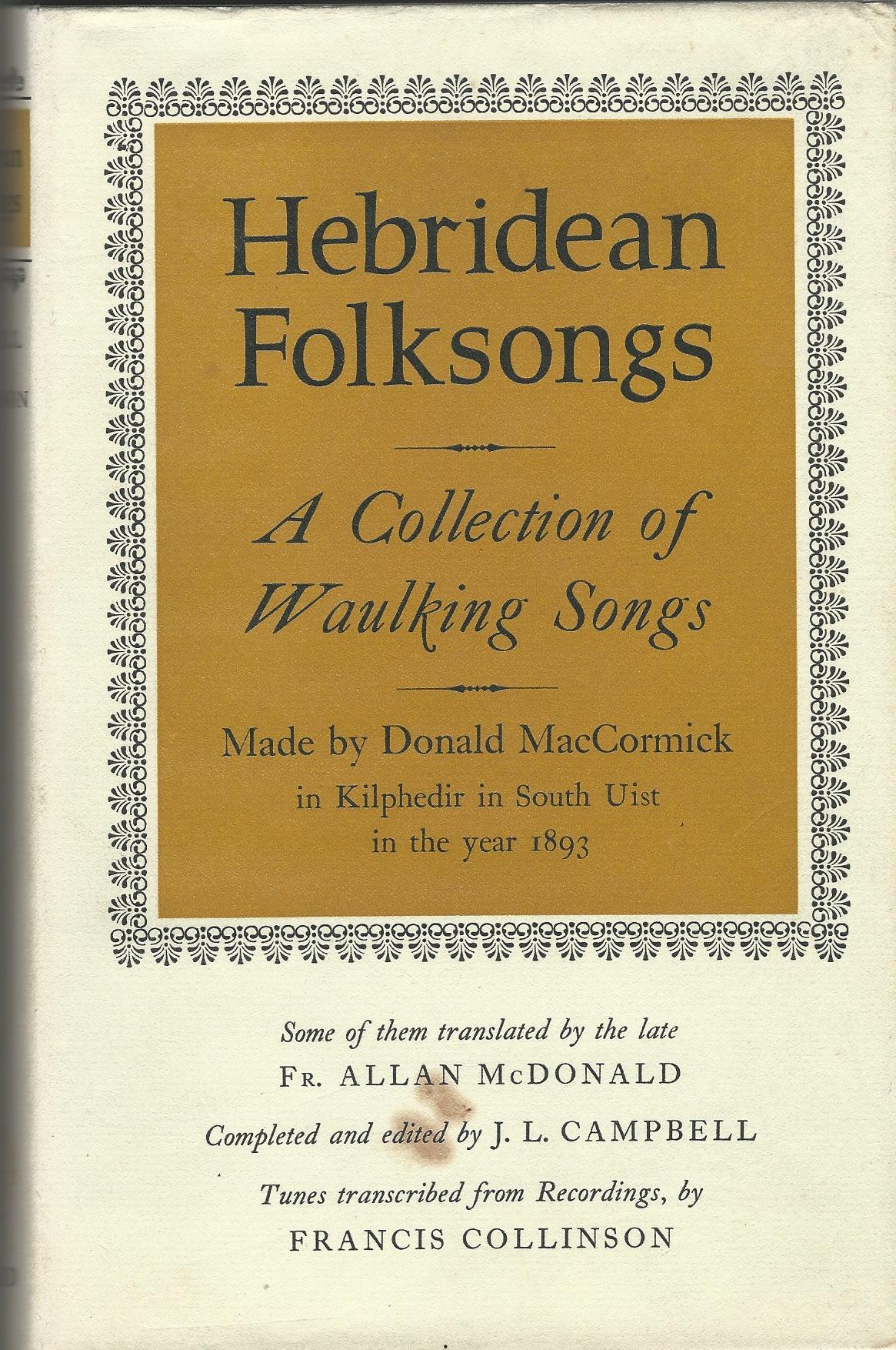 Image for Hebridean Folksongs: A Collection of Waulking Songs.