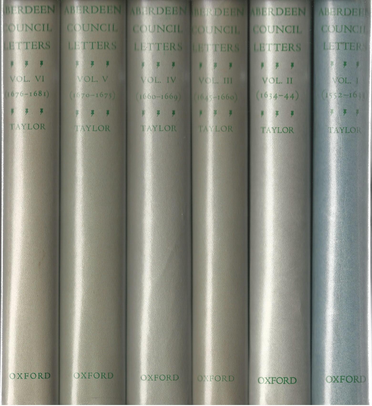 Image for Aberdeen Council Letters 1552-1681 6 Volumes Complete.