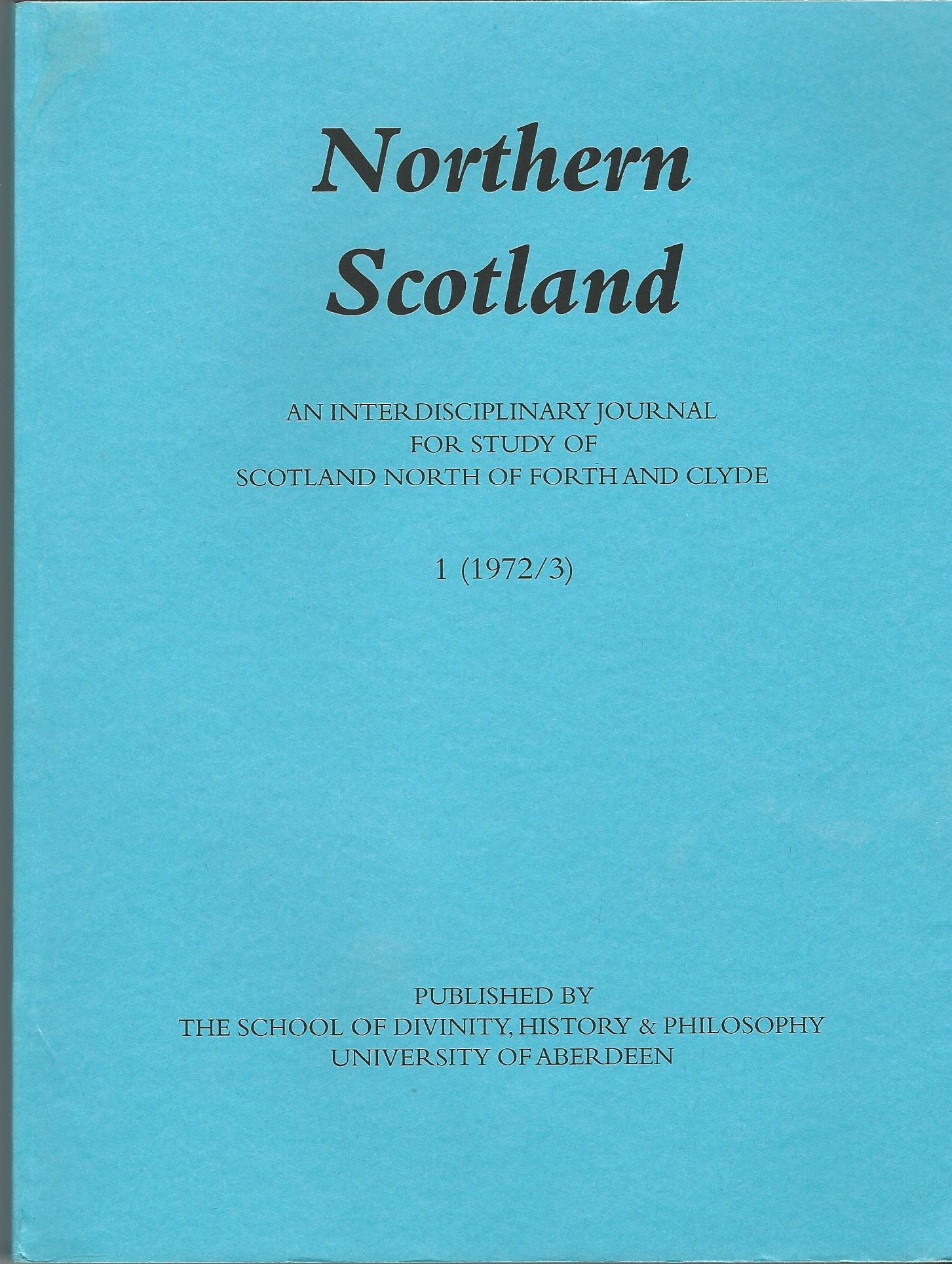 Image for Northern Scotland: An Interdisciplinary Journal for Study of Scotland North of Forth and Clyde 1972-1977 (2 Volumes)