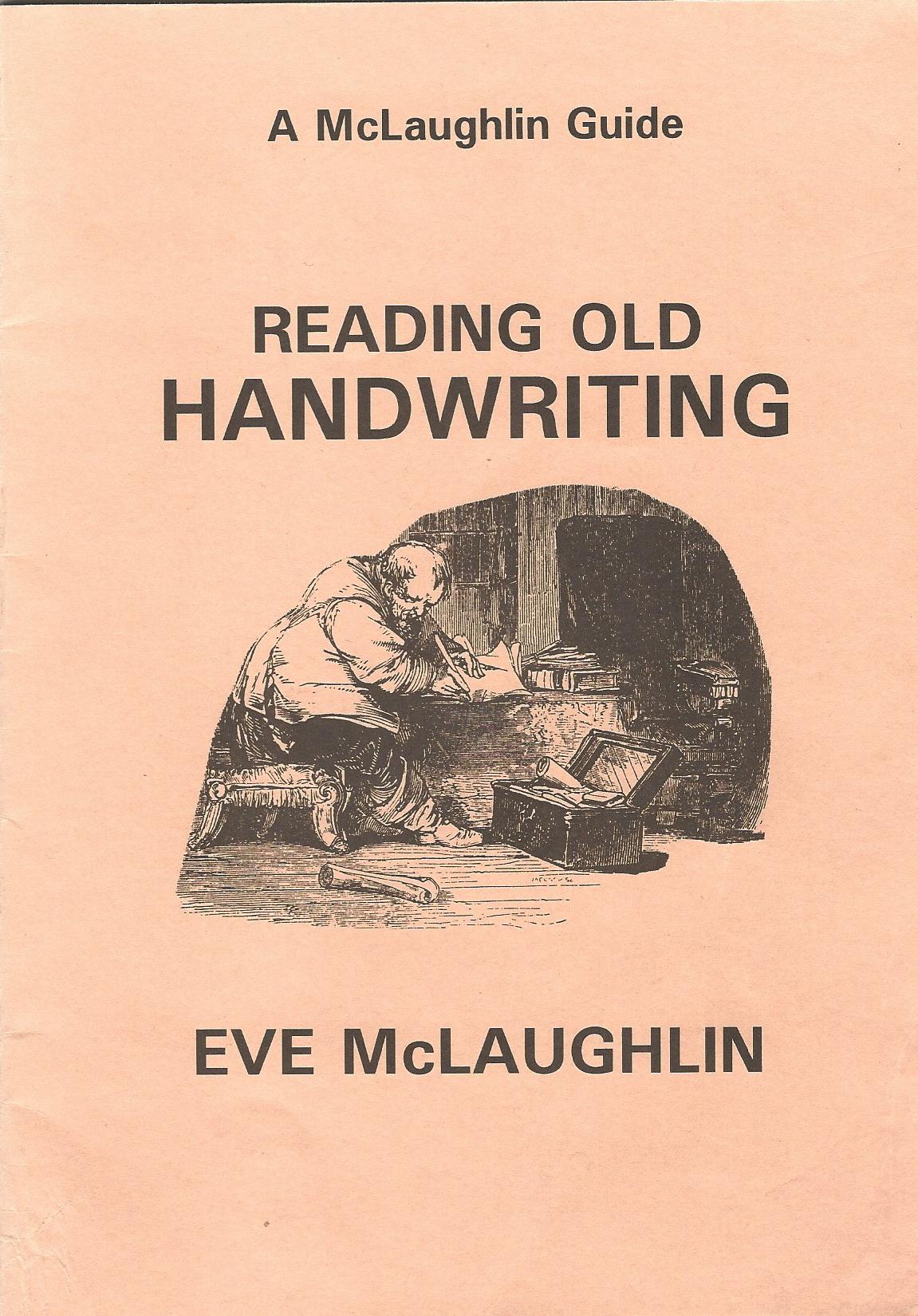 Image for Reading Old Handwriting (A McLaughlin Guide)