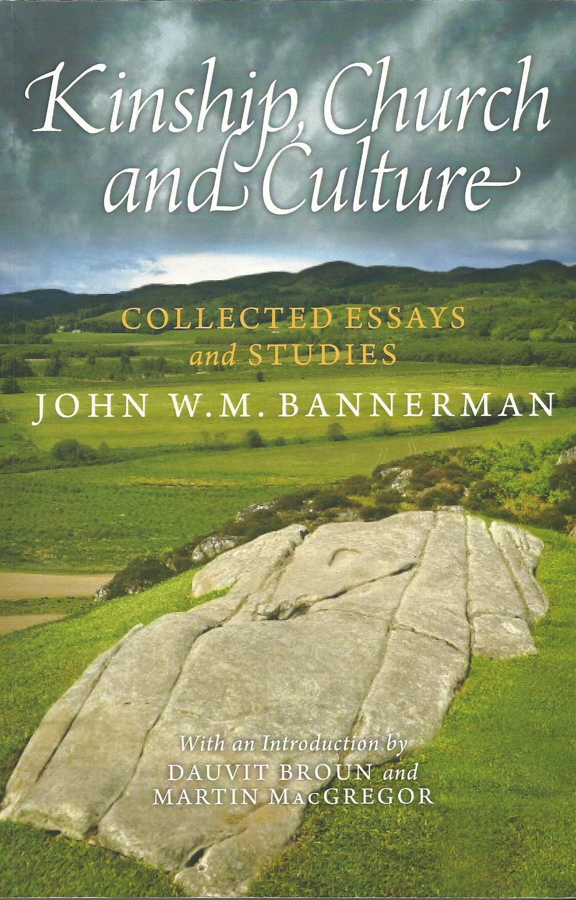 Image for Kinship, Church and Culture: Collected Essays and Studies by John W. M. Bannerman