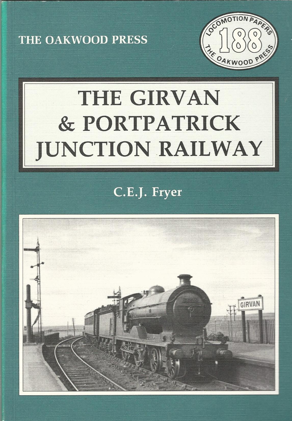 Image for Girvan and Portpatrick Junction Railway (Locomotion Papers)